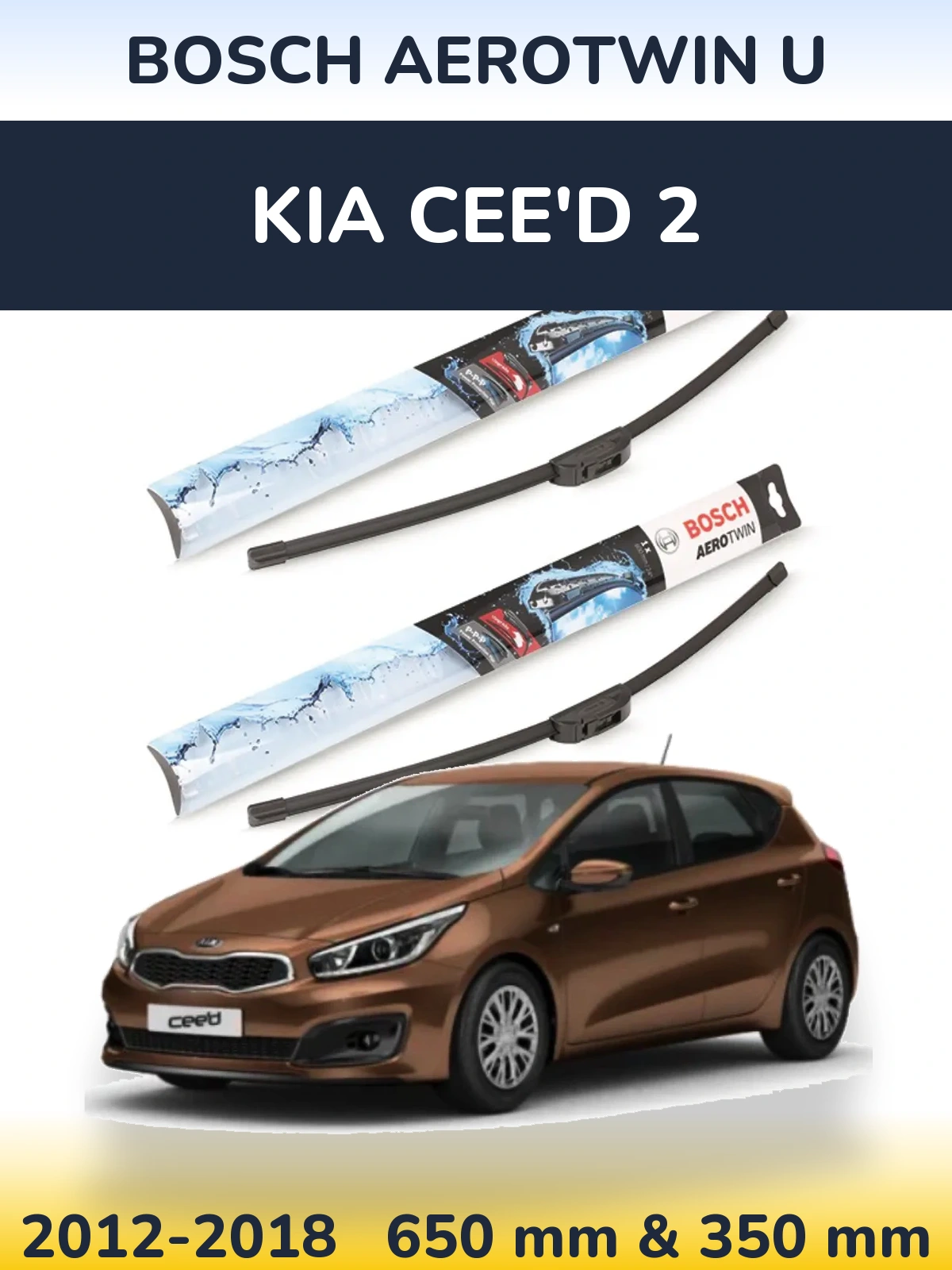 Ștergătoare BOSCH AeroTwin U pentru KIA Cee'd 2