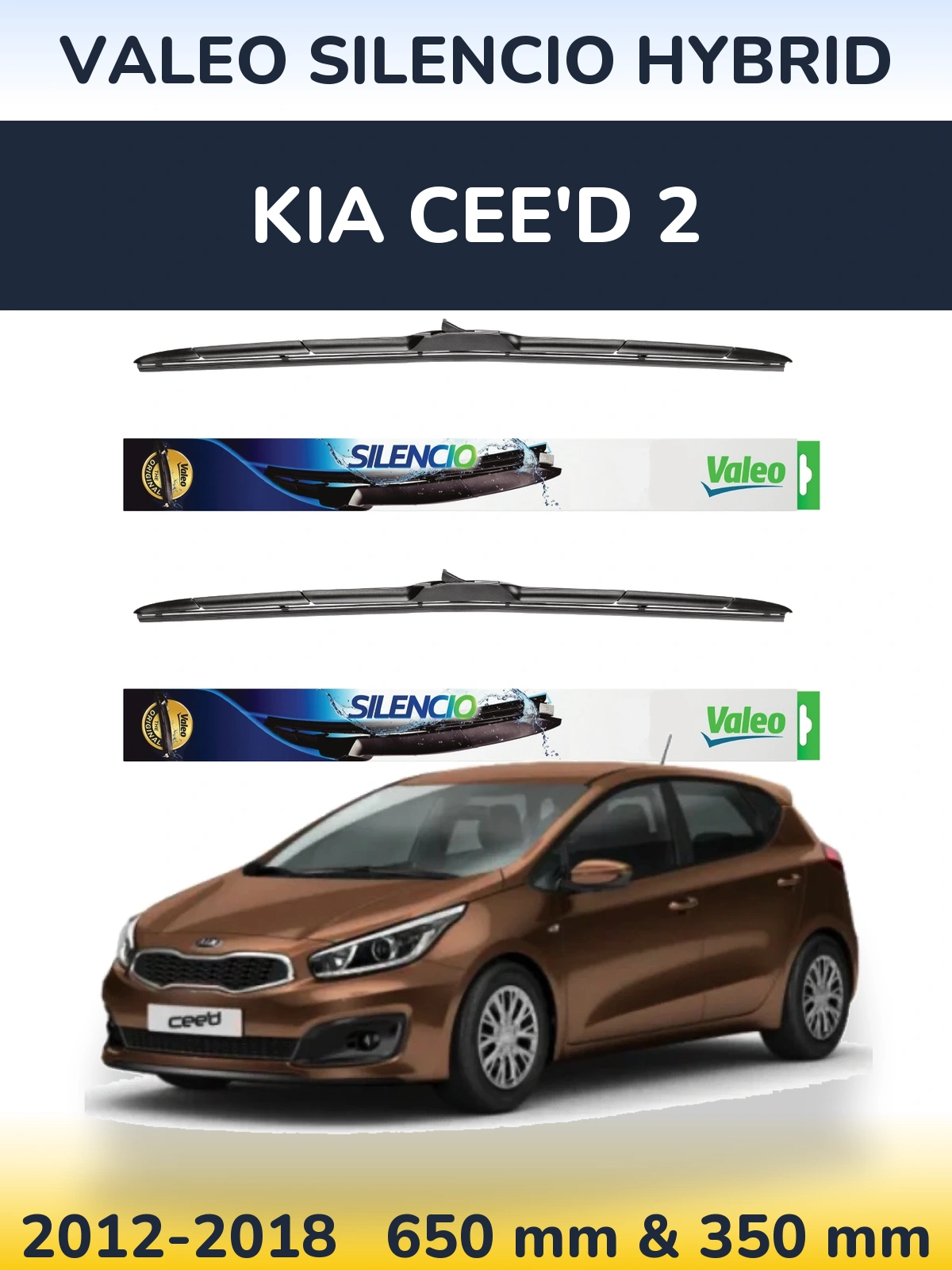 Ștergătoare Valeo Silencio Hybrid pentru KIA Cee'd 2