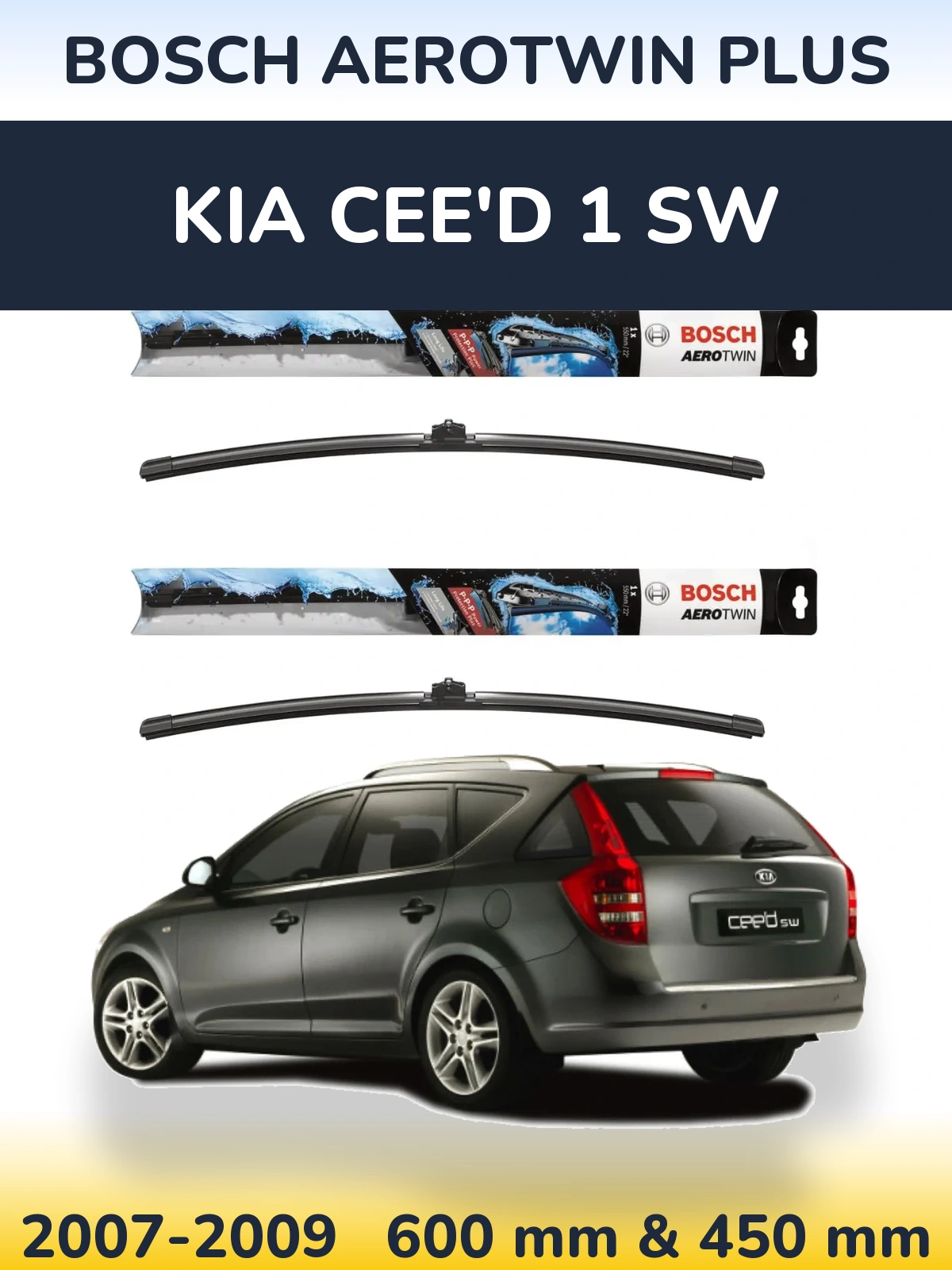 Ștergătoare BOSCH AeroTwin Plus pentru KIA Cee'd 1 SW