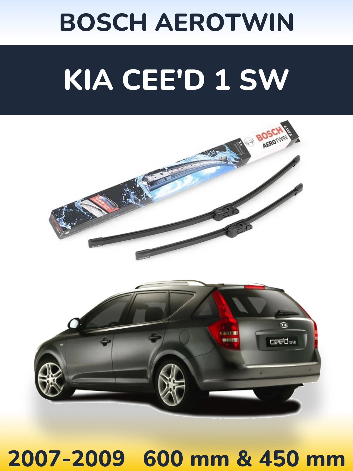 Ștergătoare BOSCH AeroTwin pentru KIA Cee'd 1 SW