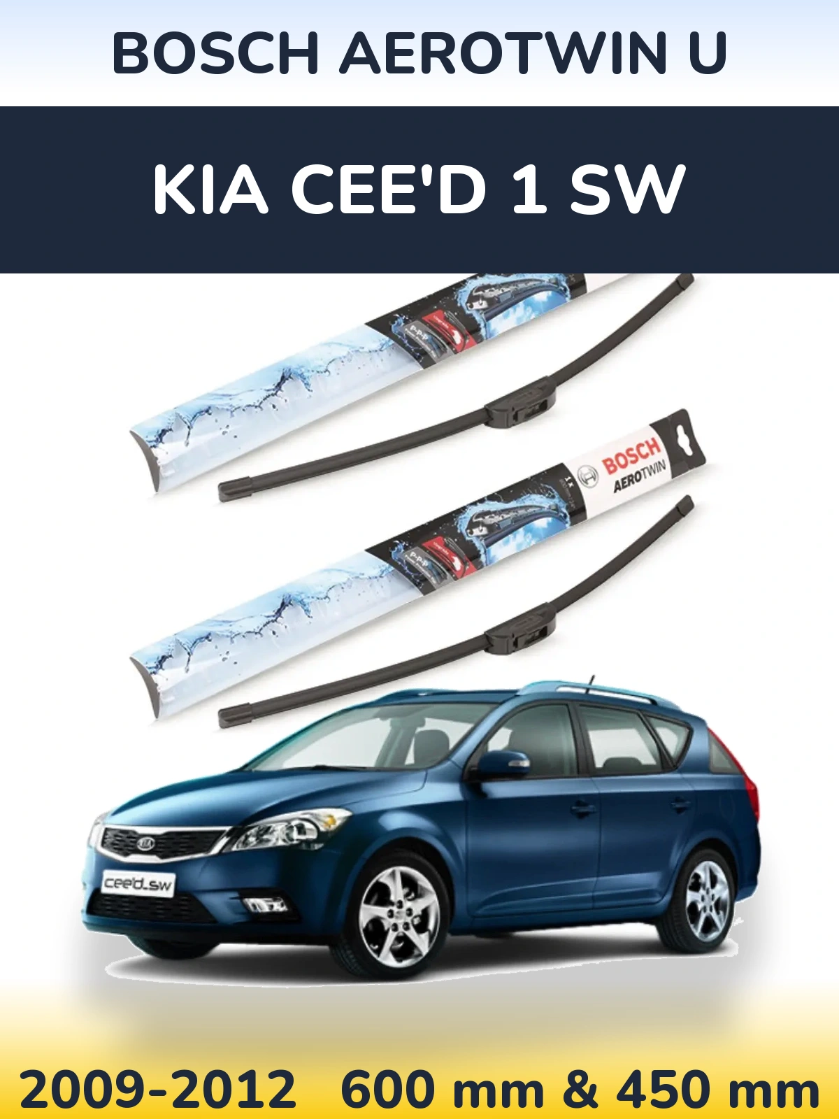 Ștergătoare BOSCH AeroTwin U pentru KIA Cee'd 1 SW