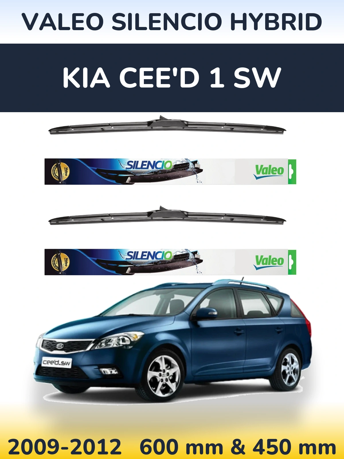 Ștergătoare Valeo Silencio Hybrid pentru KIA Cee'd 1 SW
