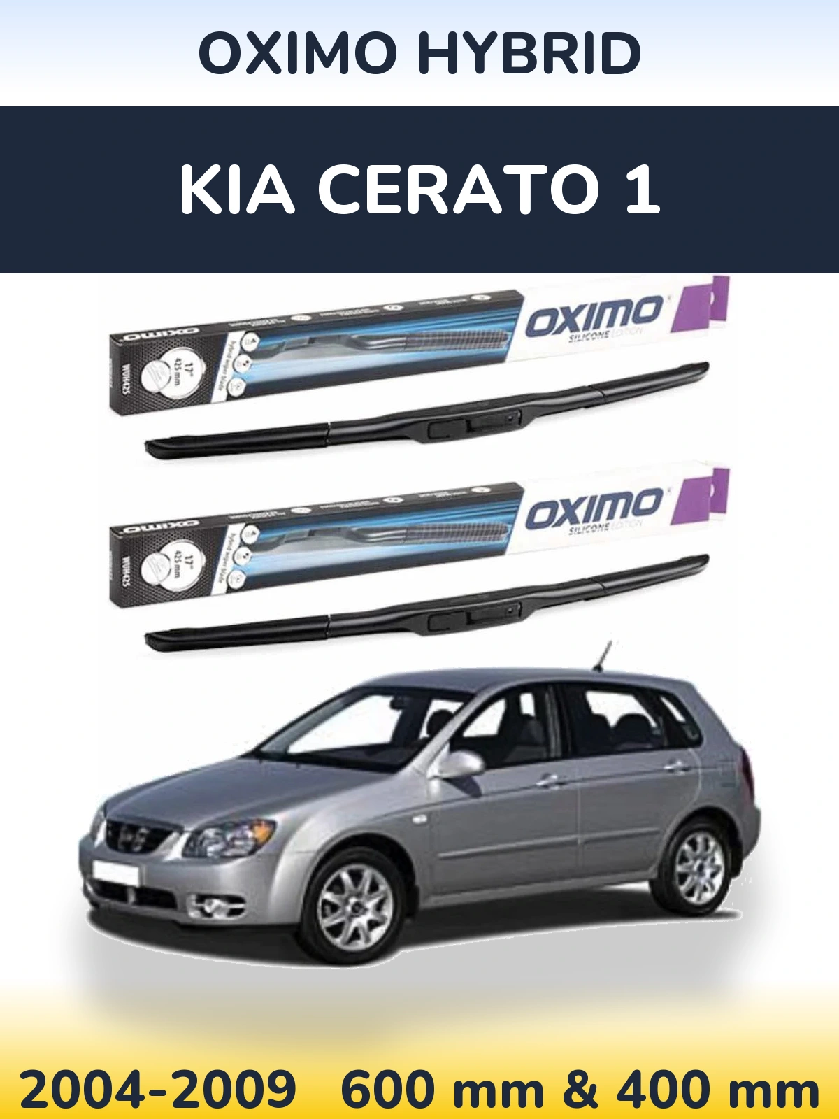 Ștergătoare Oximo Hybrid pentru KIA Cerato 1