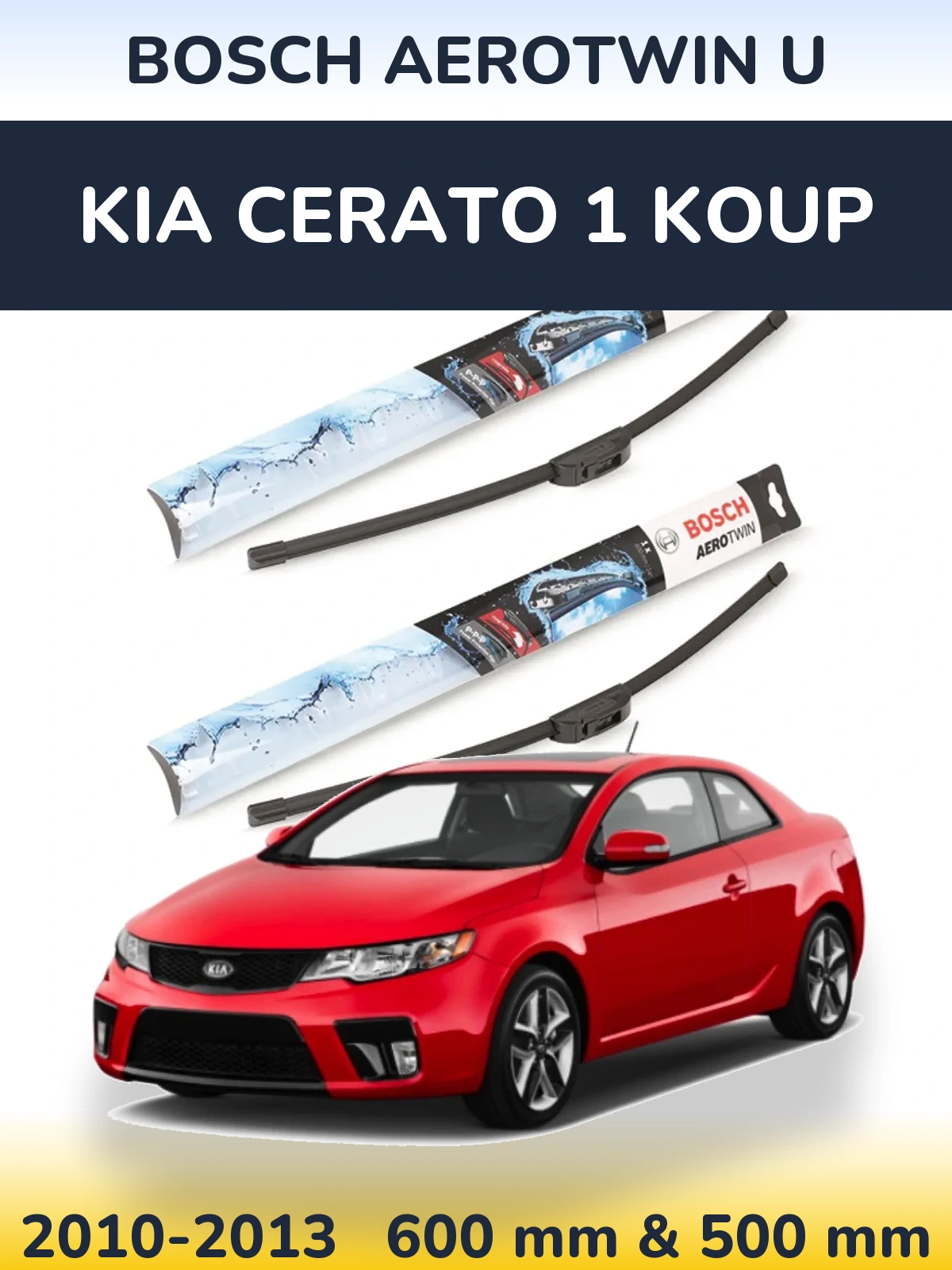 Ștergătoare BOSCH AeroTwin U pentru KIA Cerato 1 Koup