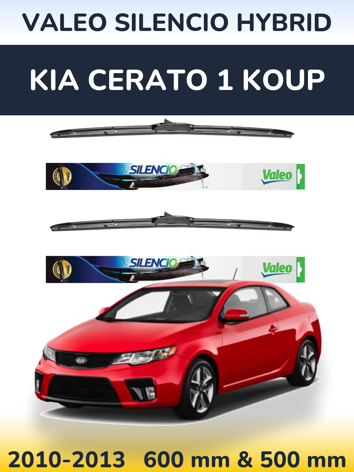 Ștergătoare Valeo Silencio Hybrid pentru KIA Cerato 1 Koup