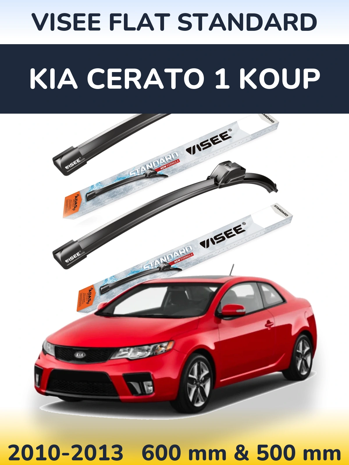 Ștergătoare VISEE FLAT STANDARD pentru KIA Cerato 1 Koup