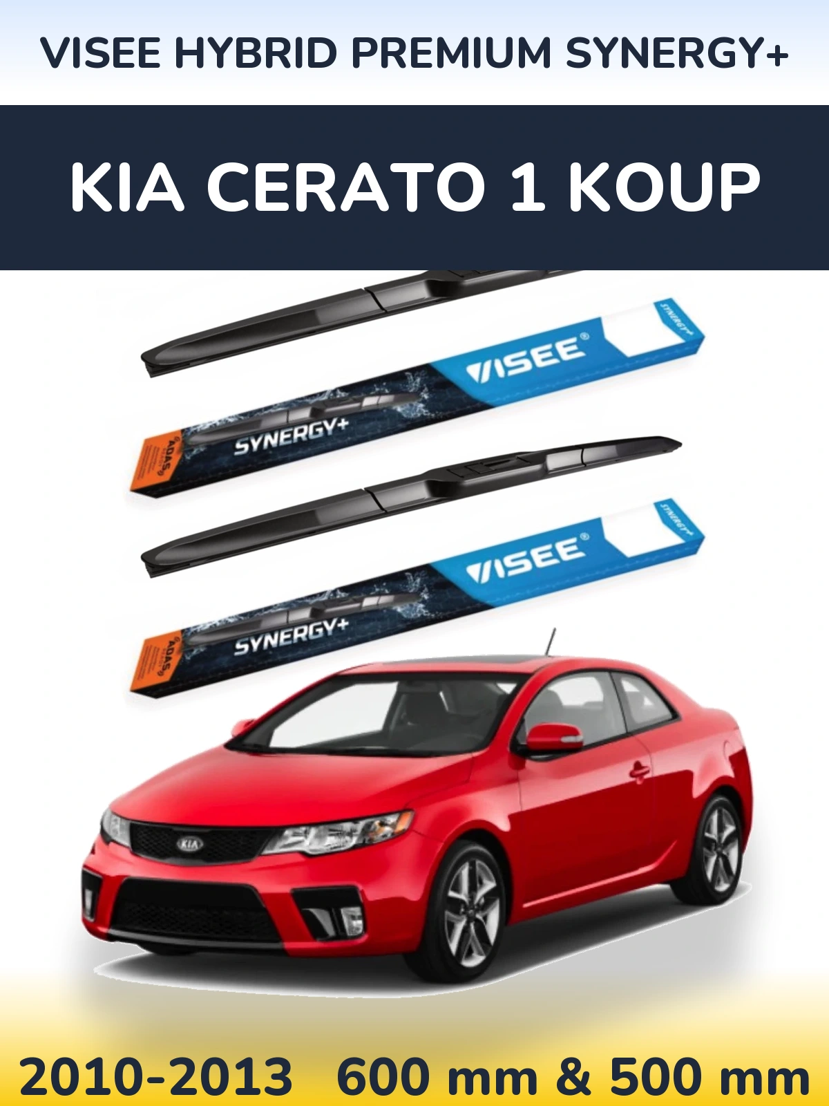 Ștergătoare VISEE HYBRID PREMIUM SYNERGY+ pentru KIA Cerato 1 Koup