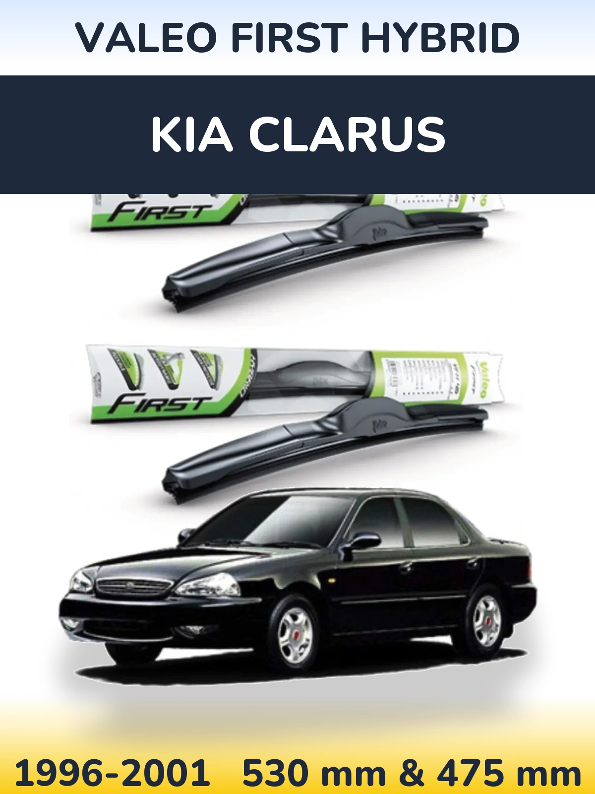 Ștergătoare Valeo First Hybrid pentru KIA Clarus