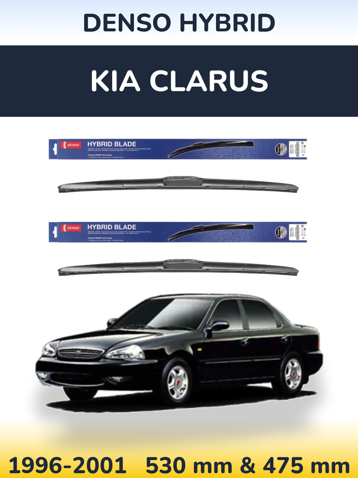 Ștergătoare Denso Hybrid pentru KIA Clarus