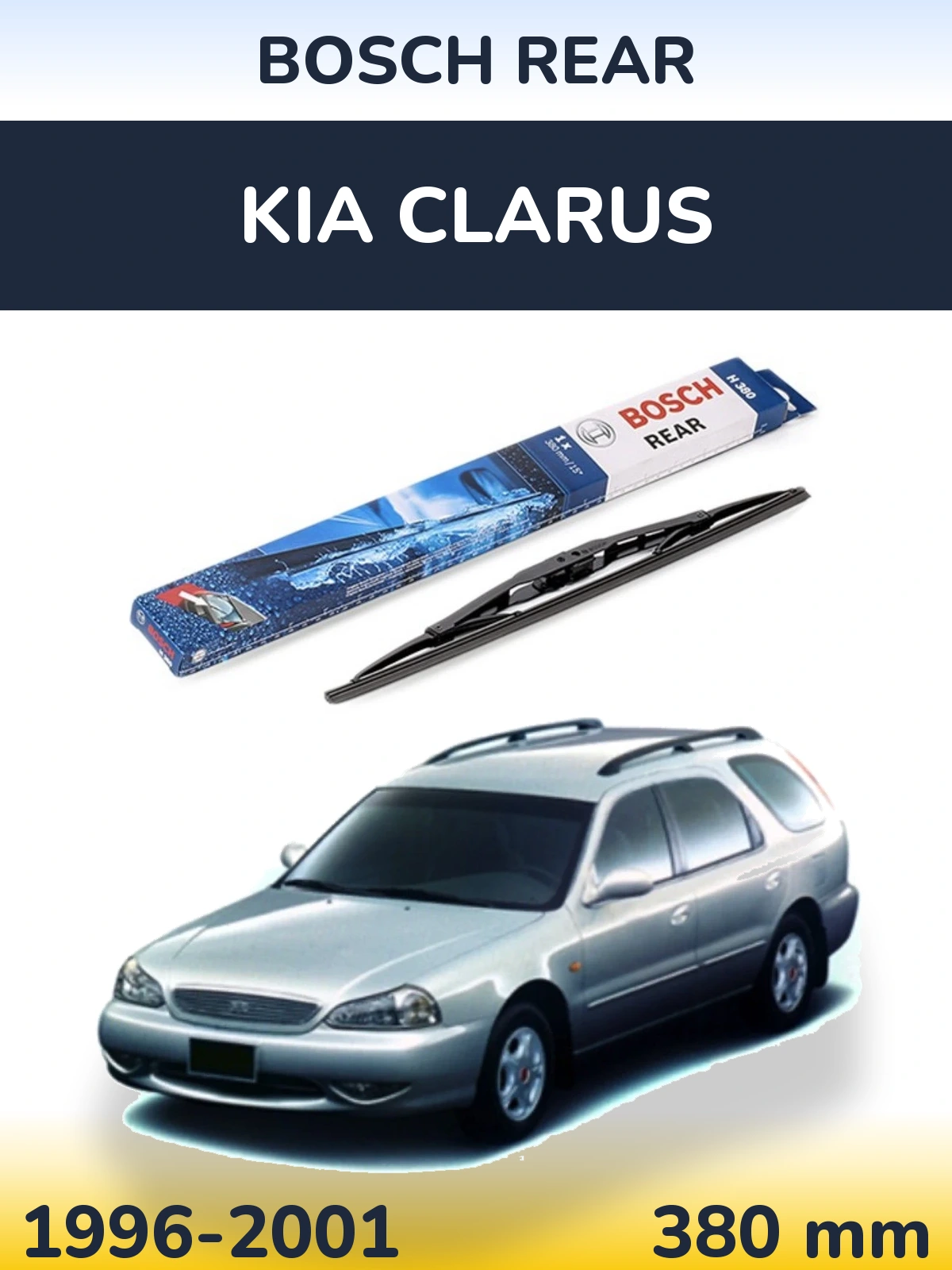 Ștergătoare BOSCH Rear pentru KIA Clarus