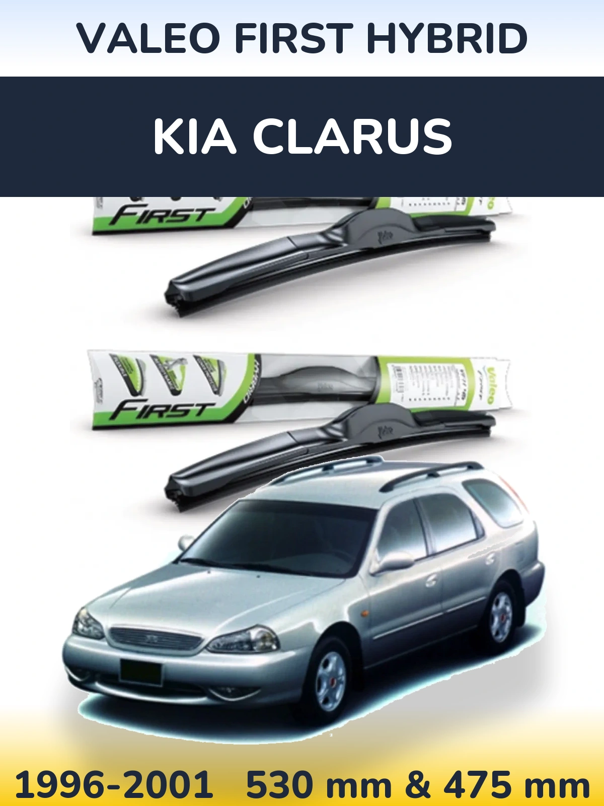 Ștergătoare Valeo First Hybrid pentru KIA Clarus