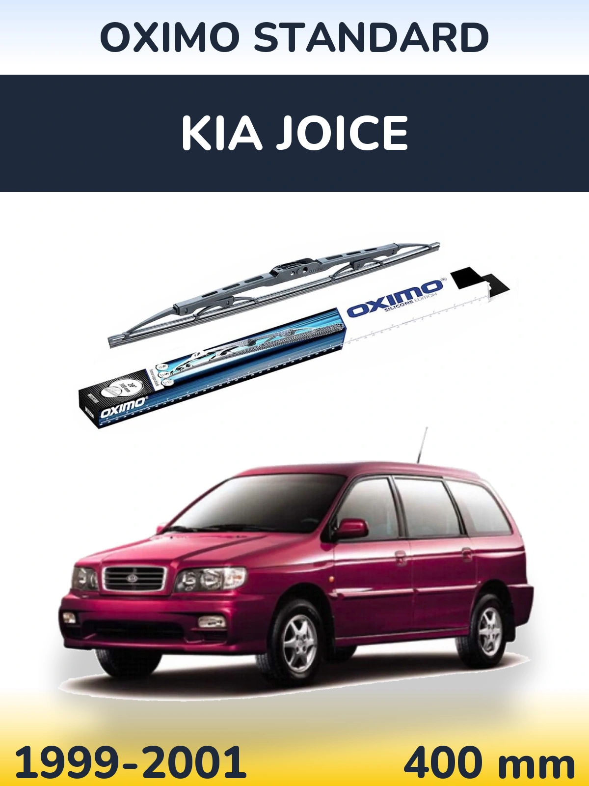 Ștergătoare Oximo Standard pentru KIA Joice