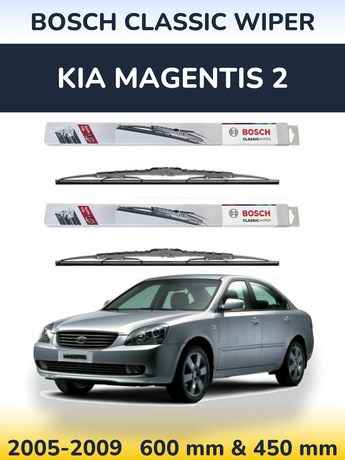 Ștergătoare BOSCH Classic Wiper pentru KIA Magentis 2
