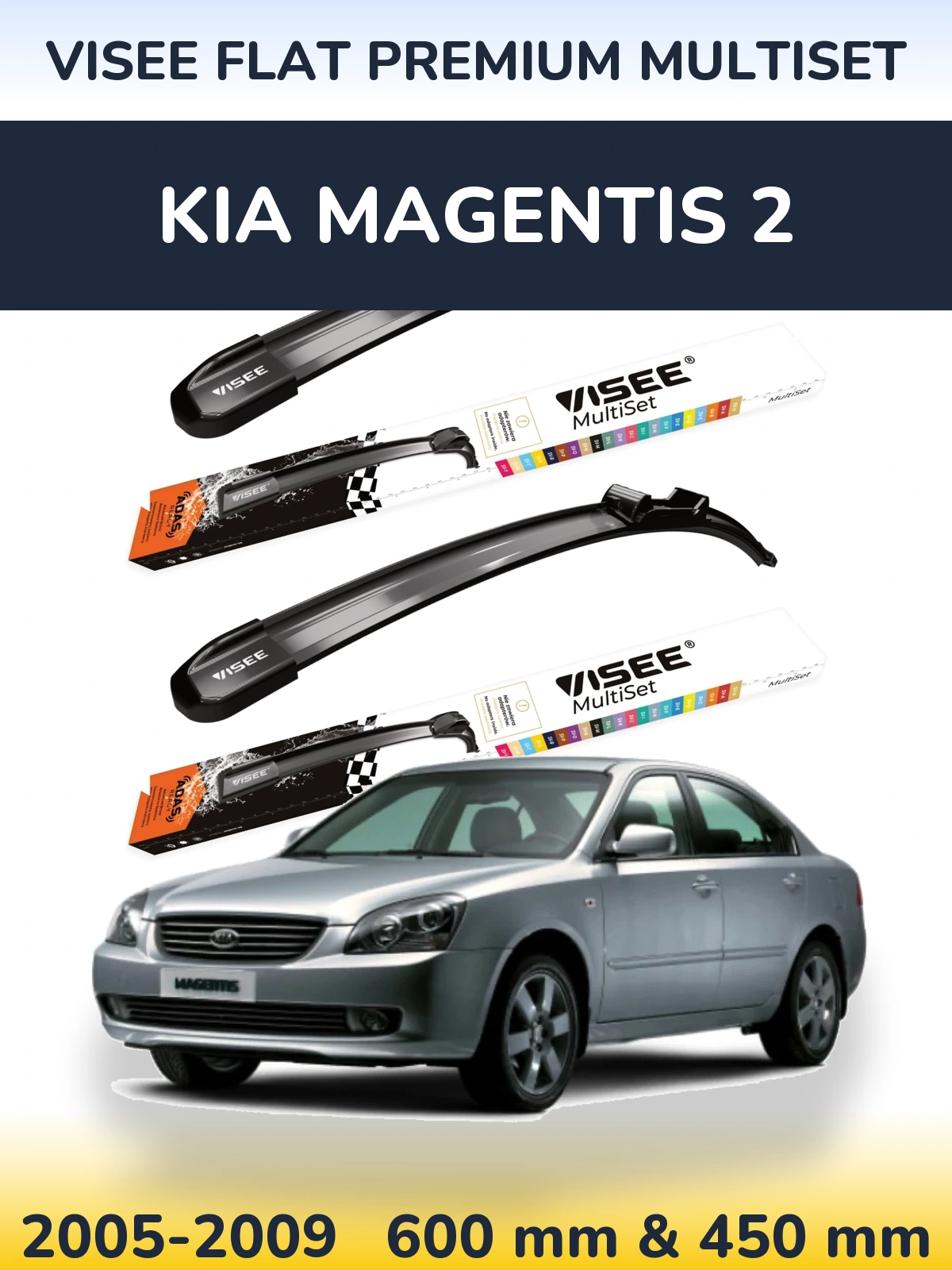 Ștergătoare VISEE FLAT PREMIUM MultiSet pentru KIA Magentis 2