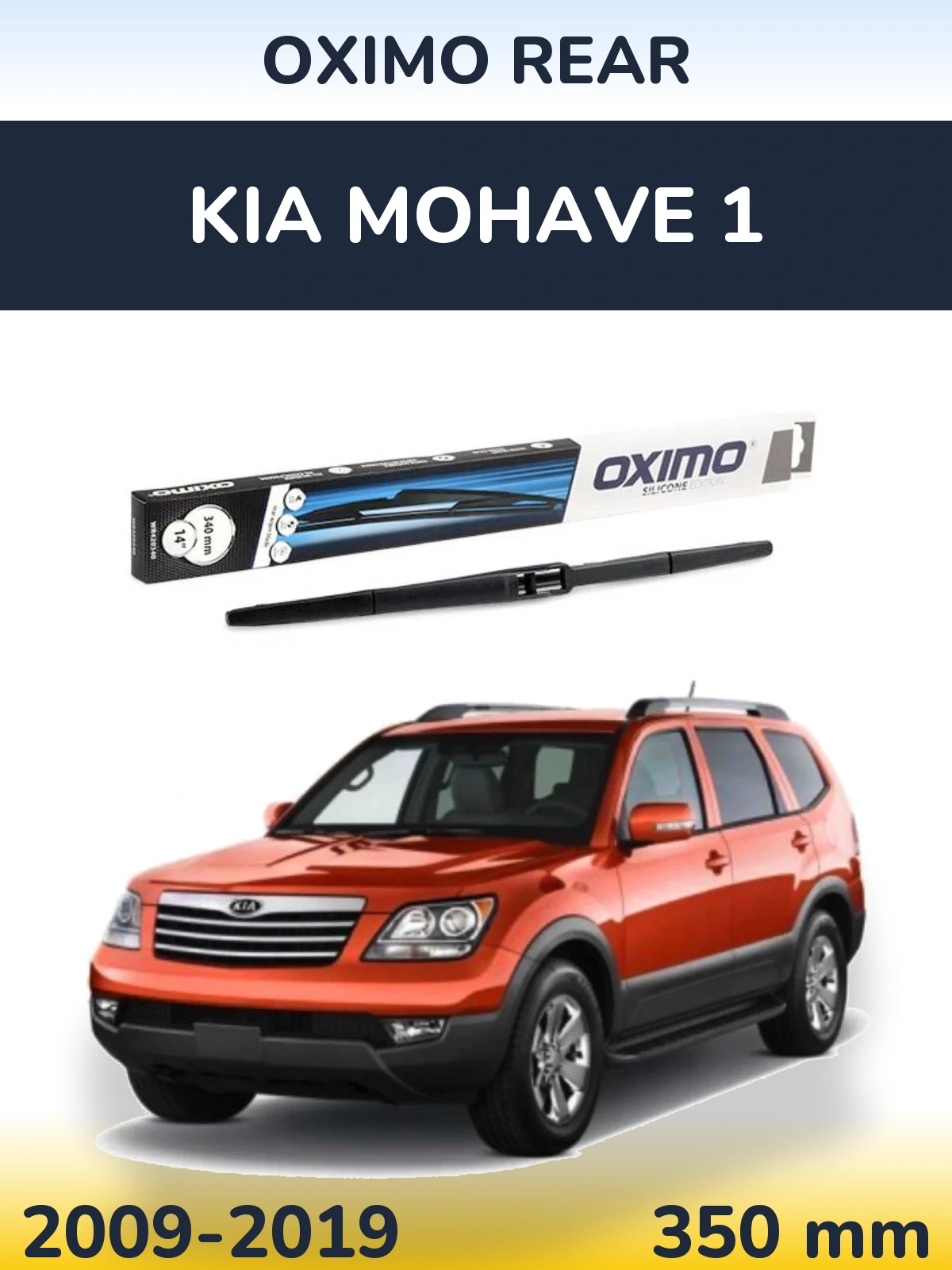 Ștergătoare Oximo Rear pentru KIA Mohave 1