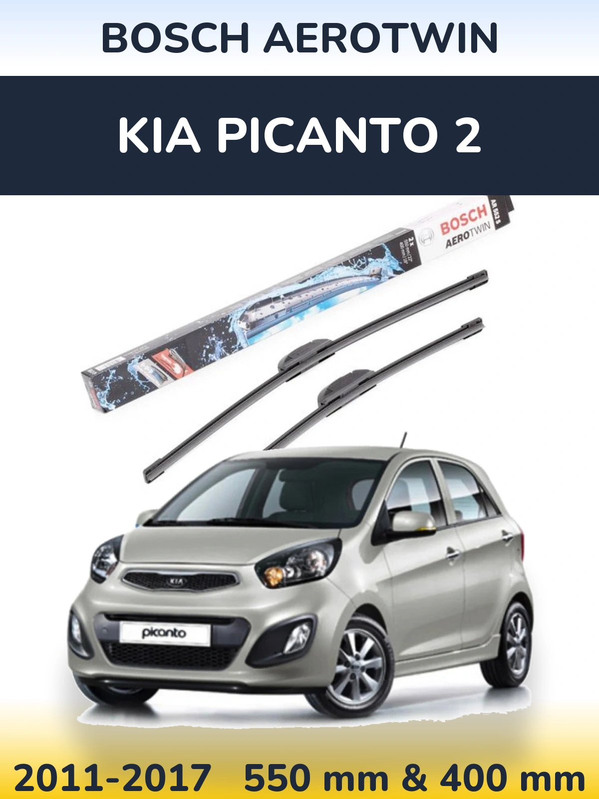 Ștergătoare BOSCH AeroTwin pentru KIA Picanto 2
