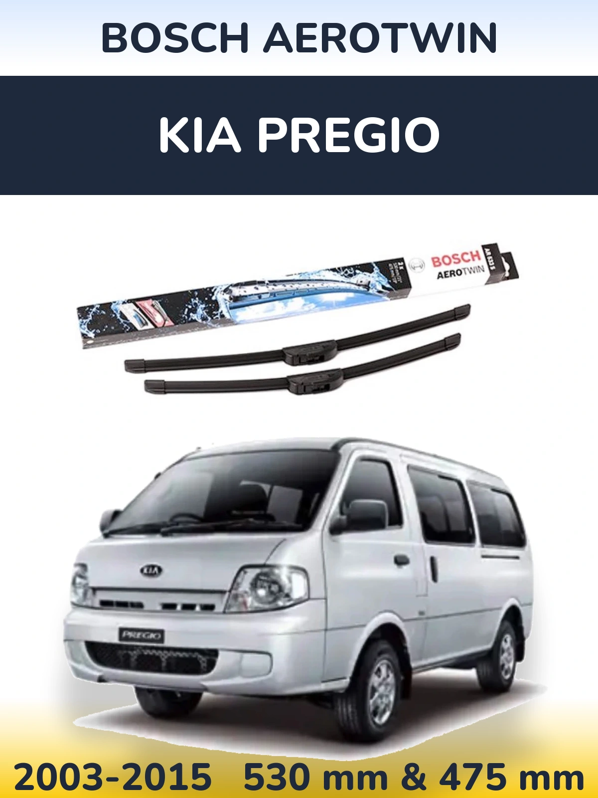Ștergătoare BOSCH AeroTwin pentru KIA Pregio
