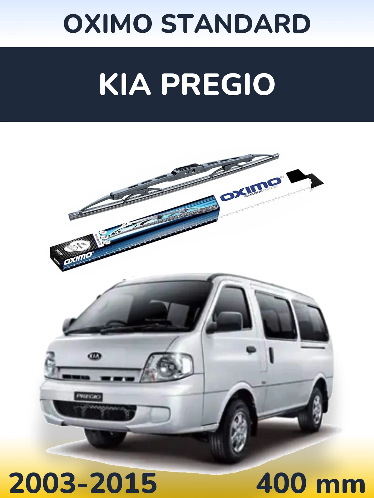 Ștergătoare Oximo Standard pentru KIA Pregio