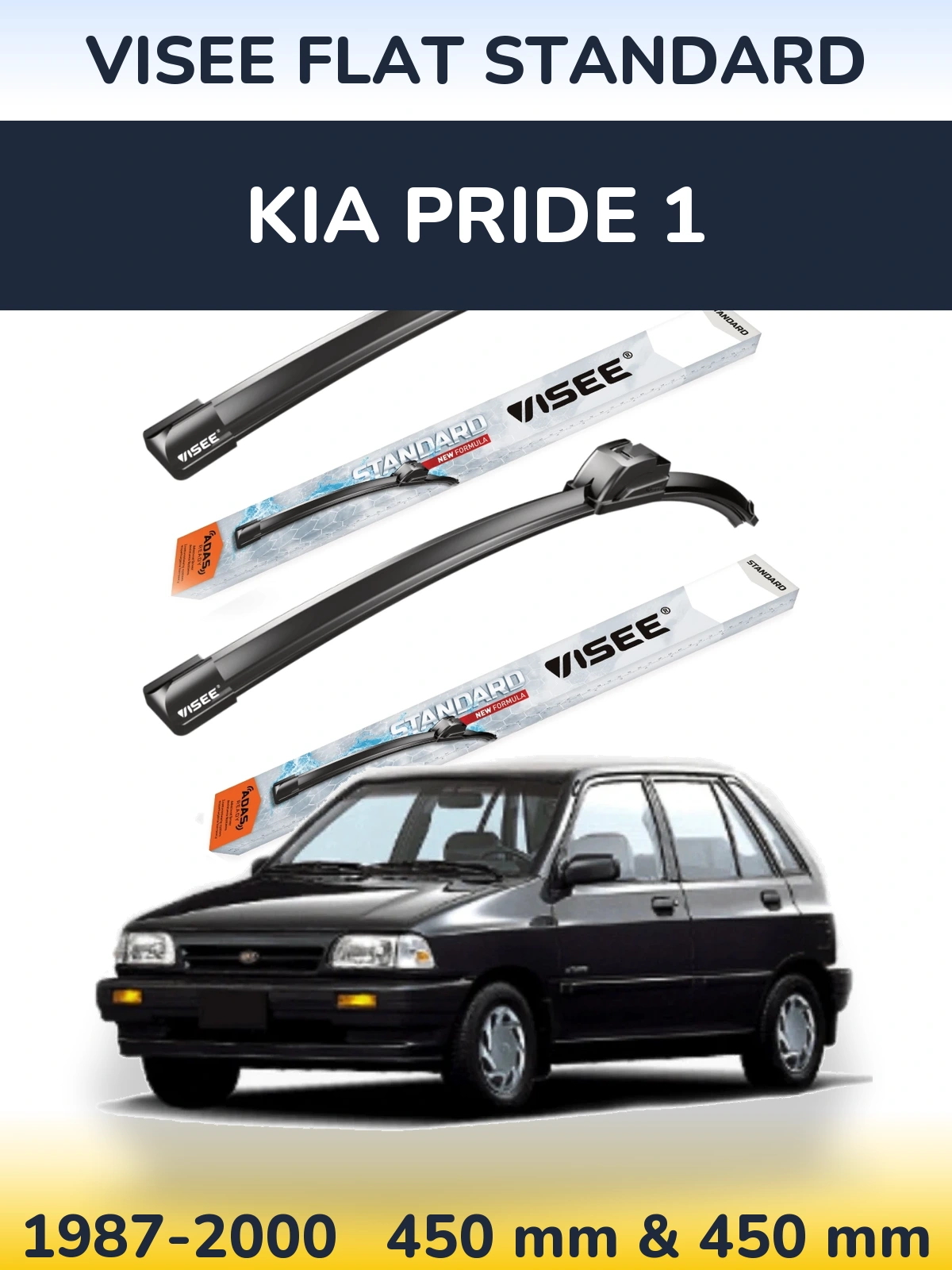 Ștergătoare VISEE FLAT STANDARD pentru KIA Pride 1