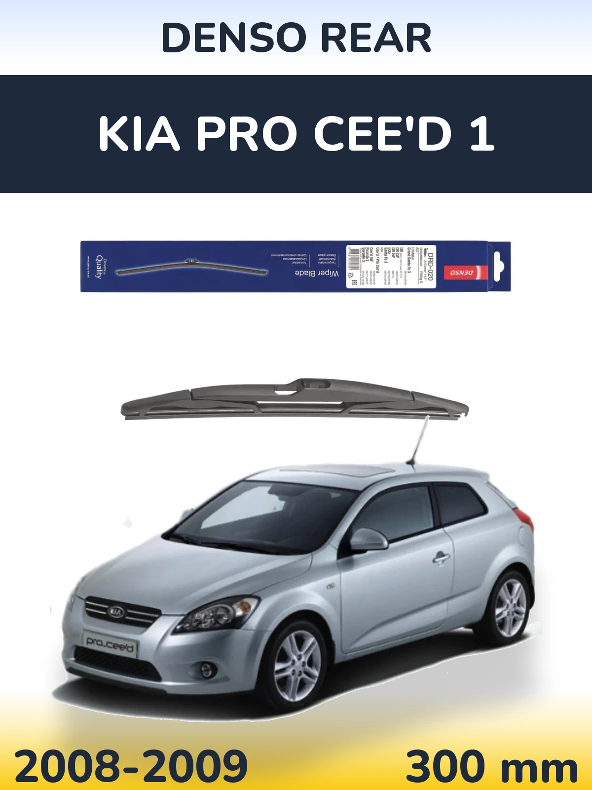 Ștergătoare Denso Rear pentru KIA Pro Cee'd 1