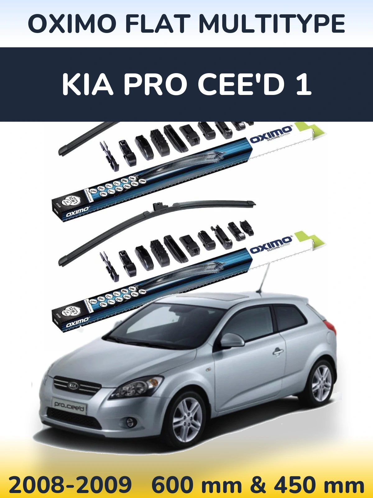 Ștergătoare Oximo Flat MultiTipe pentru KIA Pro Cee'd 1