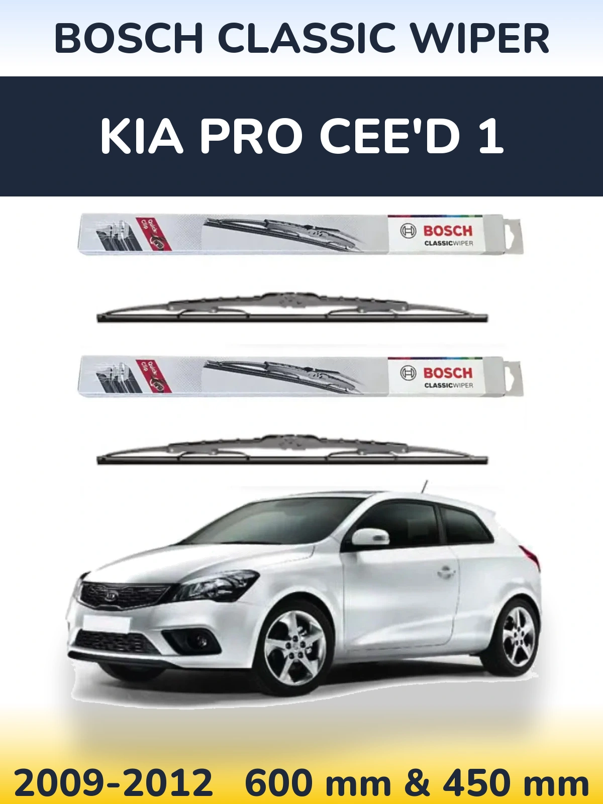 Ștergătoare BOSCH Classic Wiper pentru KIA Pro Cee'd 1