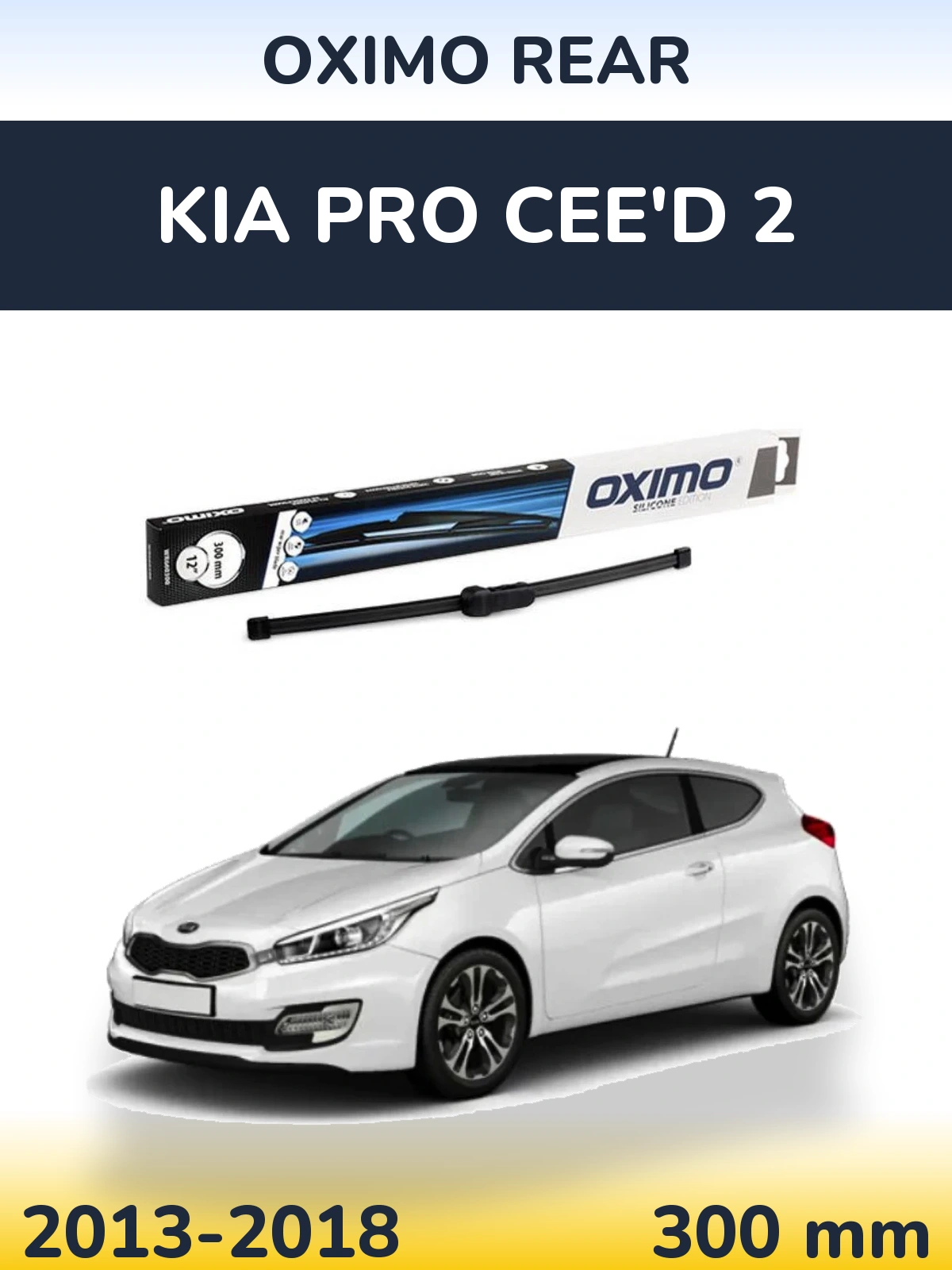 Ștergătoare Oximo Rear pentru KIA Pro Cee'd 2