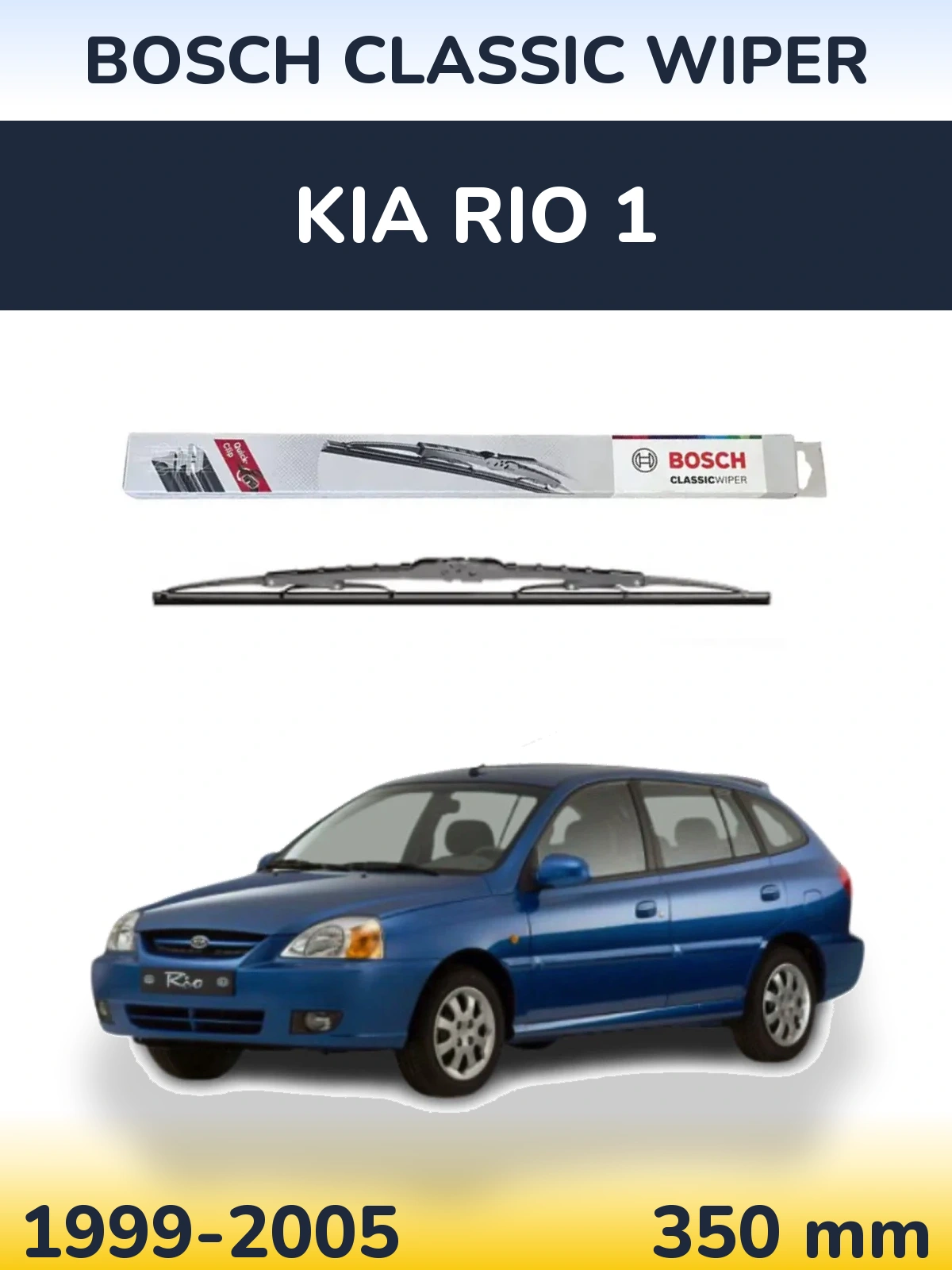 Ștergătoare BOSCH Classic Wiper pentru KIA Rio 1