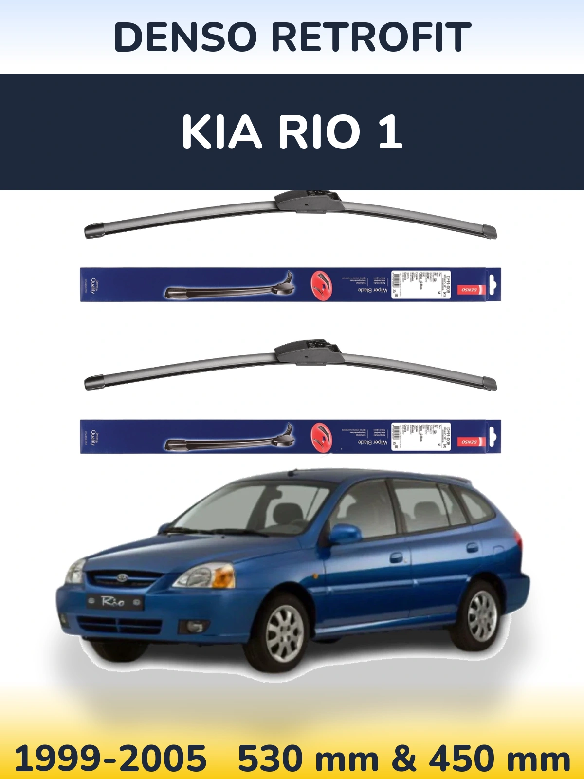 Ștergătoare Denso Retrofit pentru KIA Rio 1