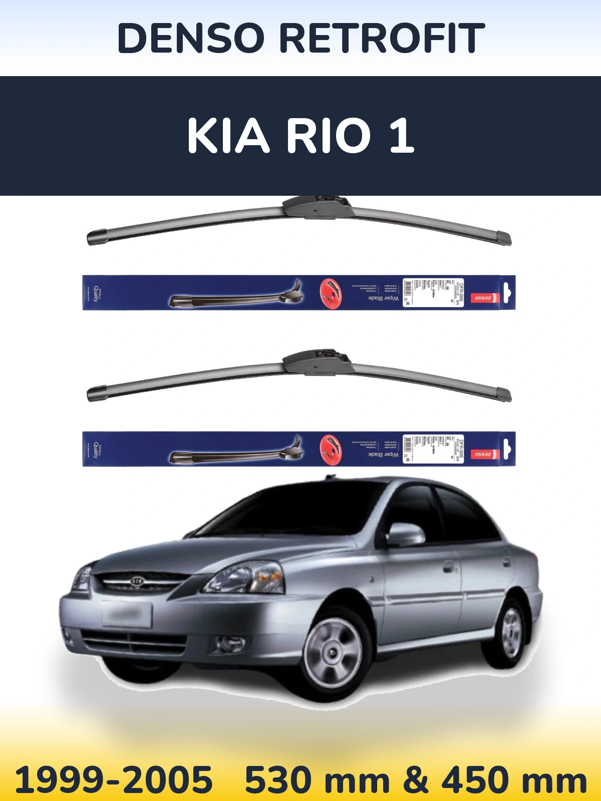 Ștergătoare Denso Retrofit pentru KIA Rio 1