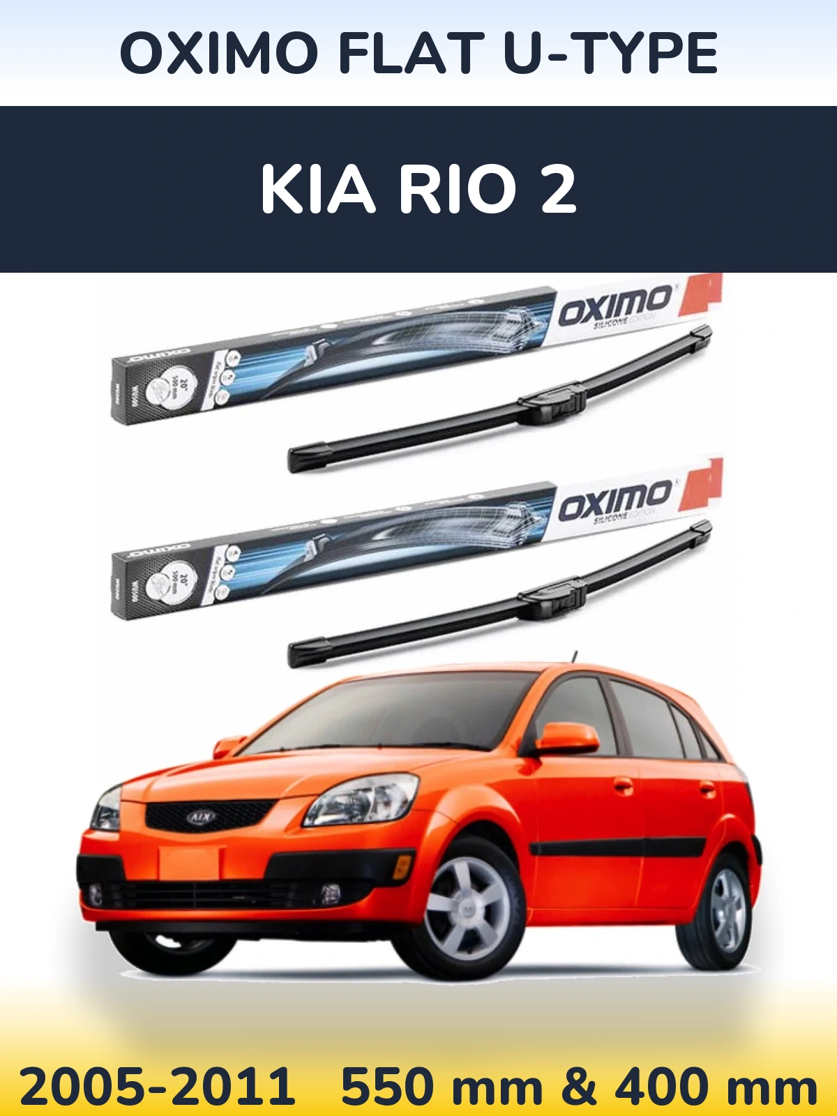 Ștergătoare Oximo Flat U-type pentru KIA Rio 2