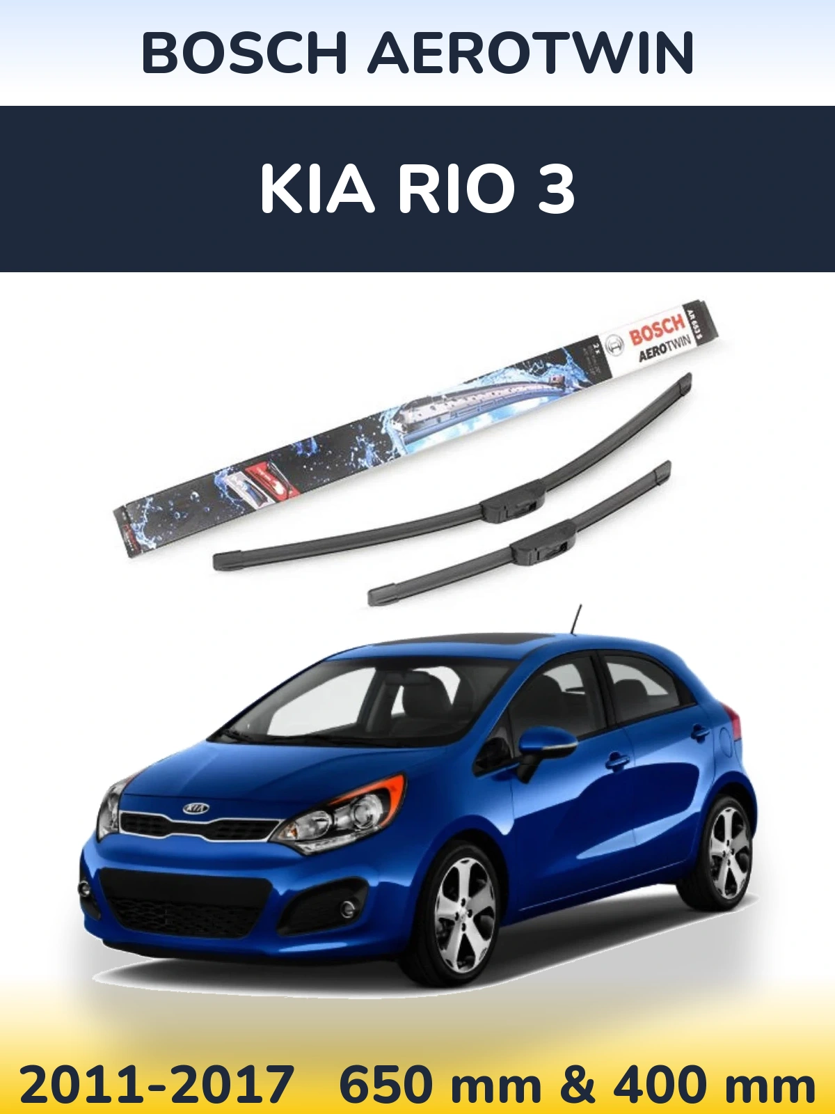 Ștergătoare BOSCH AeroTwin pentru KIA Rio 3