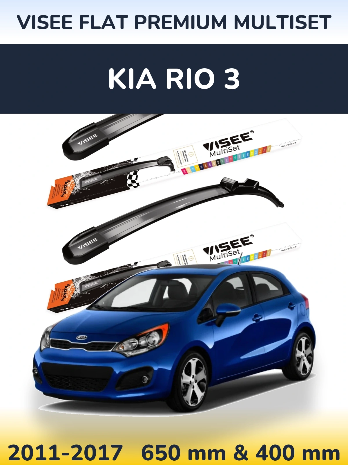 Ștergătoare VISEE FLAT PREMIUM MultiSet pentru KIA Rio 3