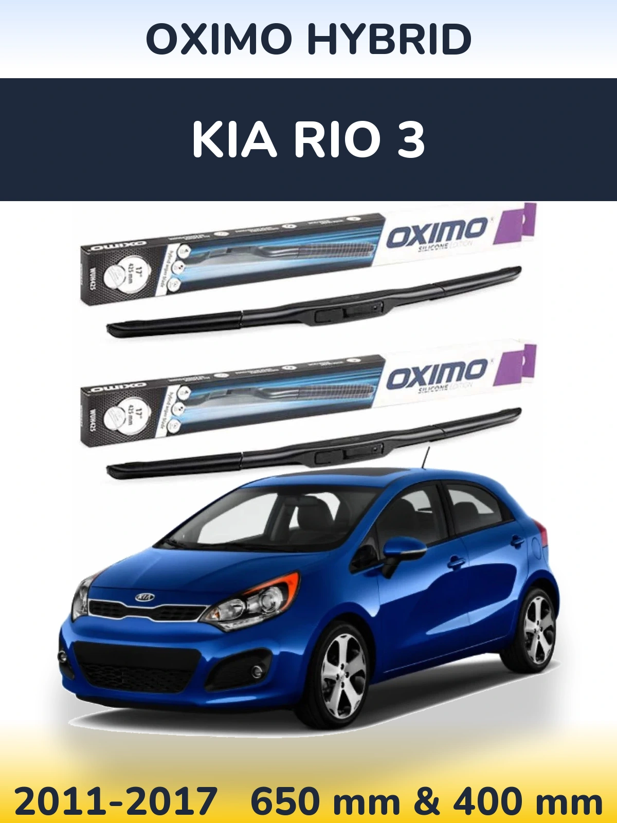 Ștergătoare Oximo Hybrid pentru KIA Rio 3