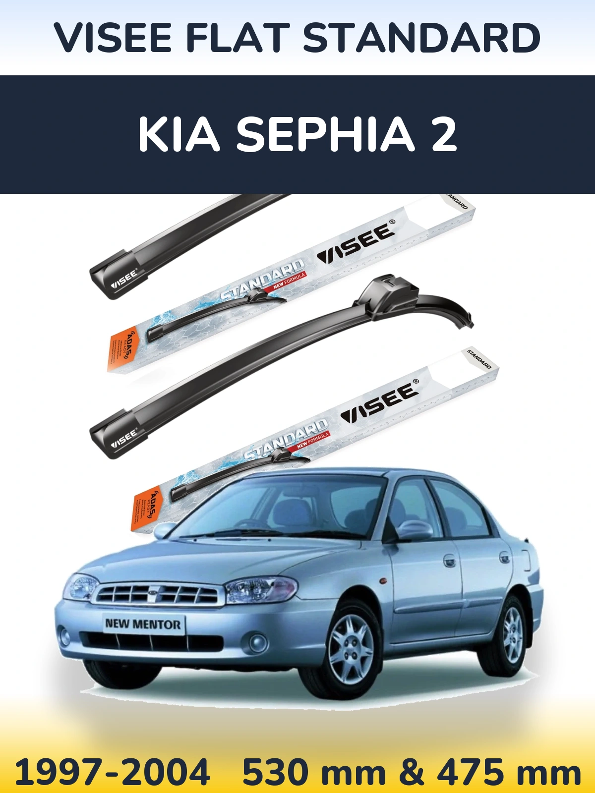 Ștergătoare VISEE FLAT STANDARD pentru KIA Sephia 2