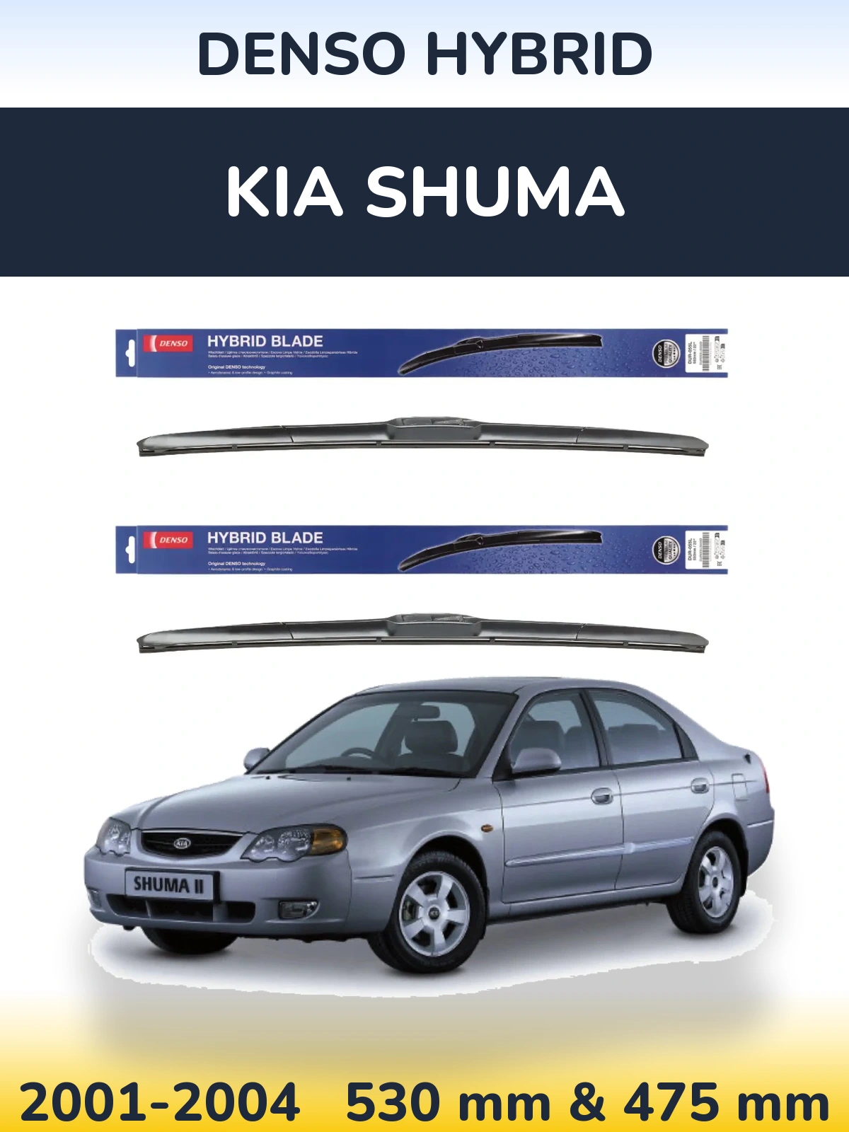 Ștergătoare Denso Hybrid pentru KIA Shuma