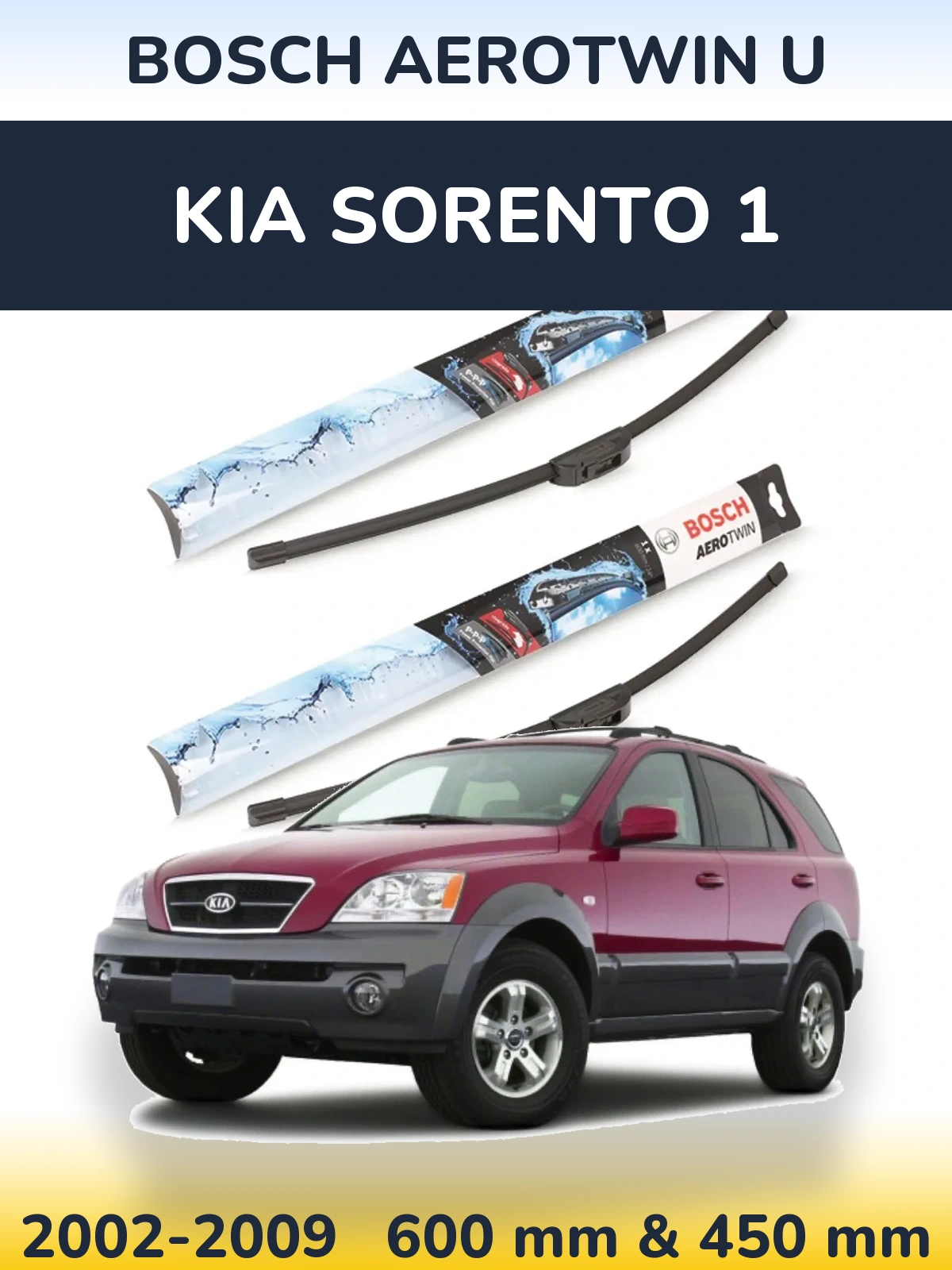 Комплект передніх щіток BOSCH AeroTwin U 600 & 450 мм для KIA Sorento 1 2002-2009