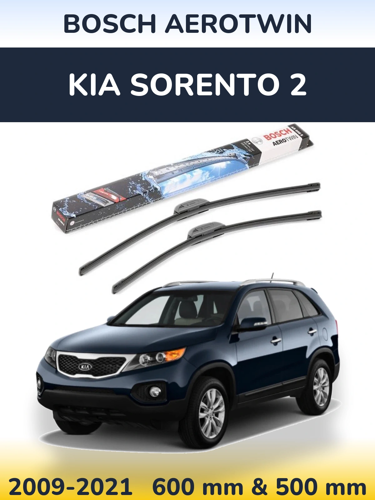 Ștergătoare BOSCH AeroTwin pentru KIA Sorento 2