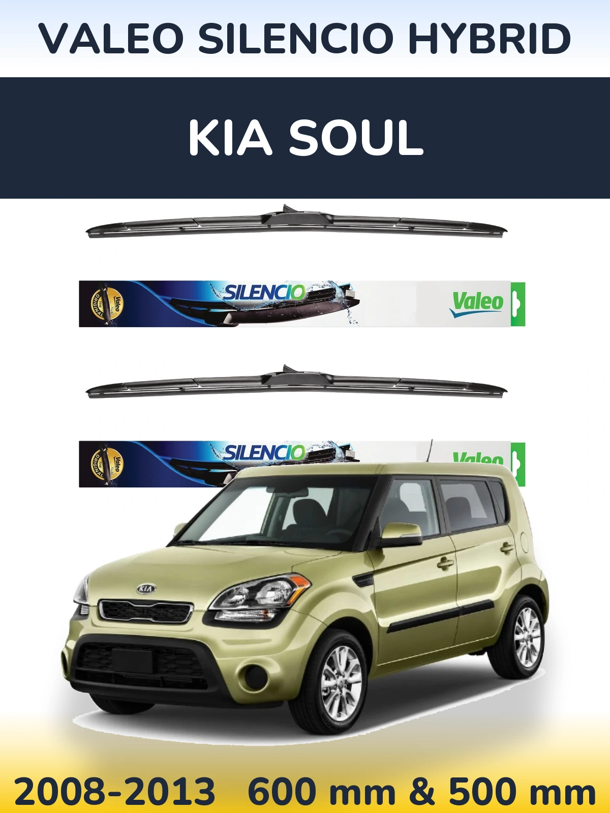 Ștergătoare Valeo Silencio Hybrid pentru KIA Soul