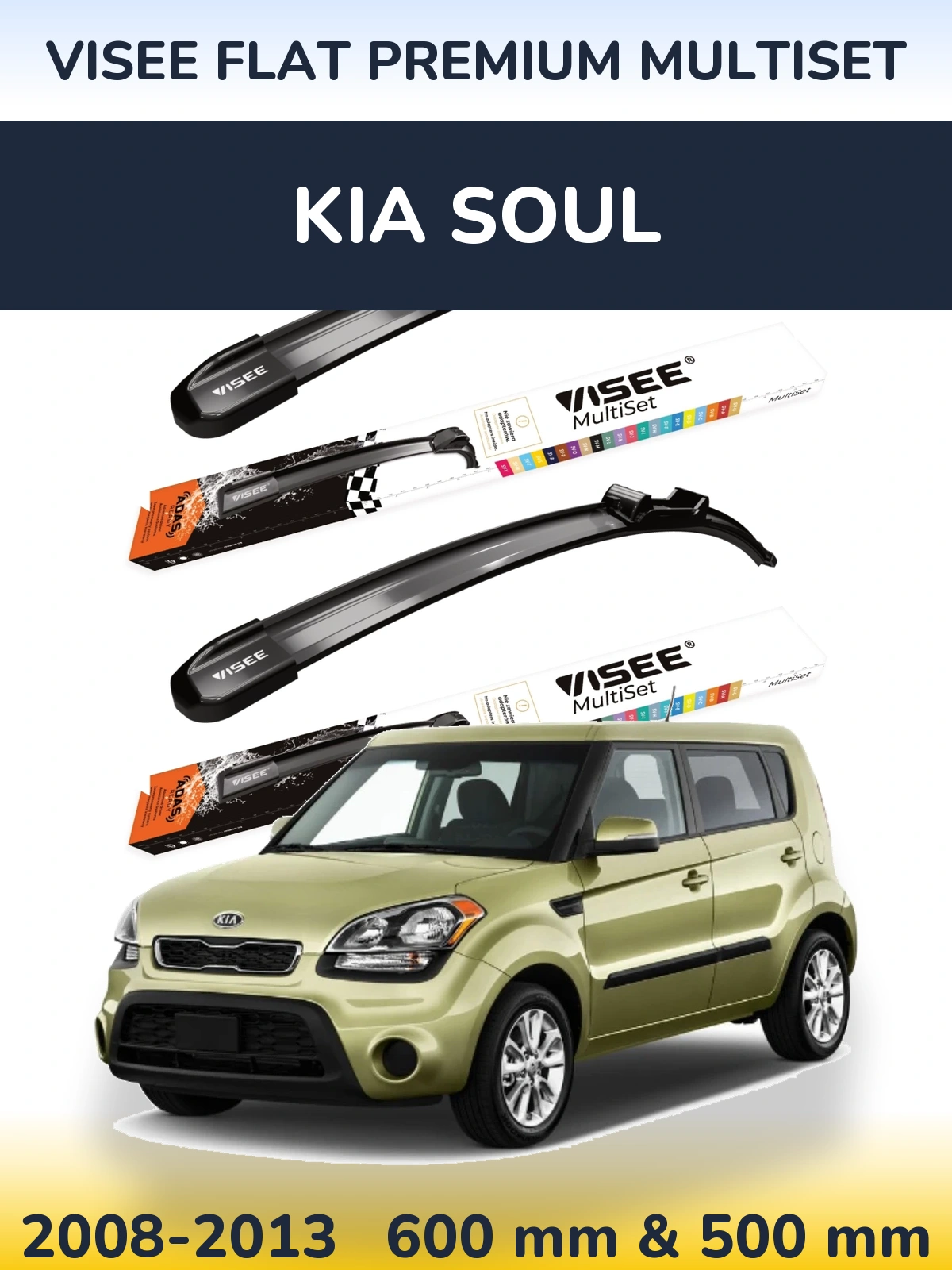 Ștergătoare VISEE FLAT PREMIUM MultiSet pentru KIA Soul