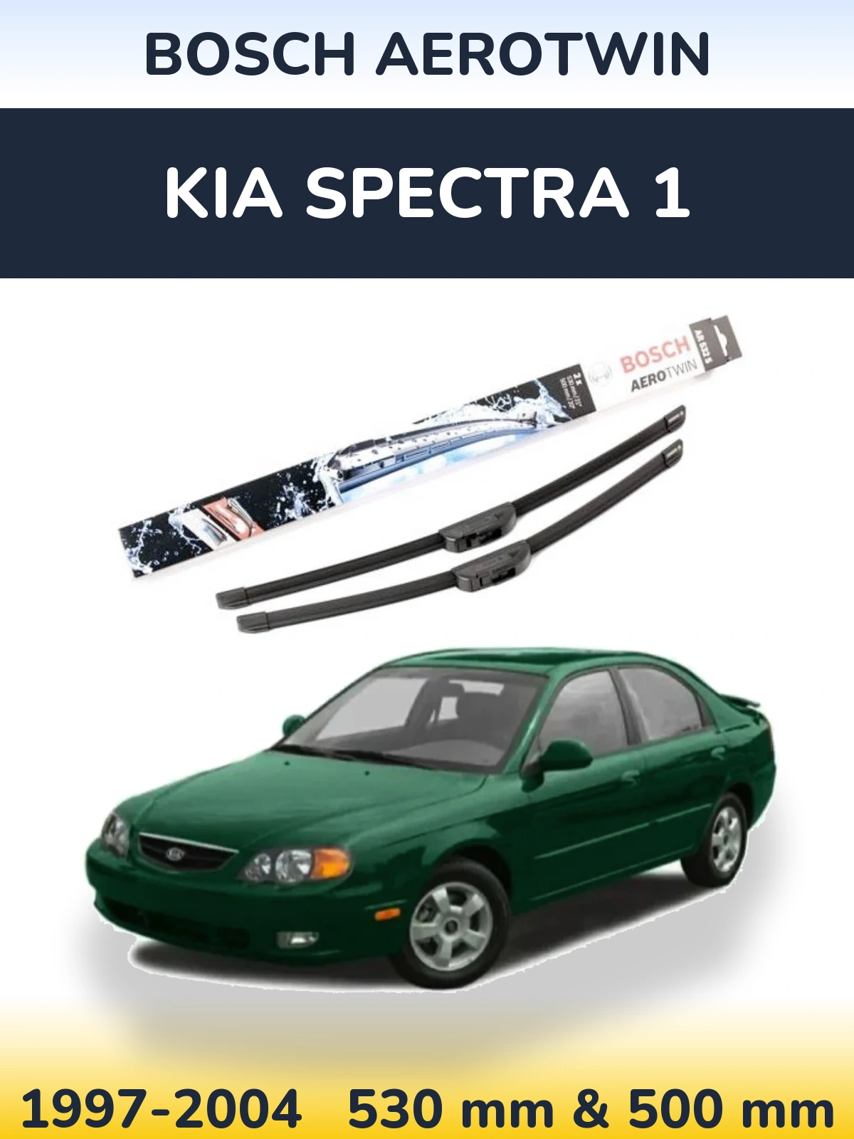 Ștergătoare BOSCH AeroTwin pentru KIA Spectra 1