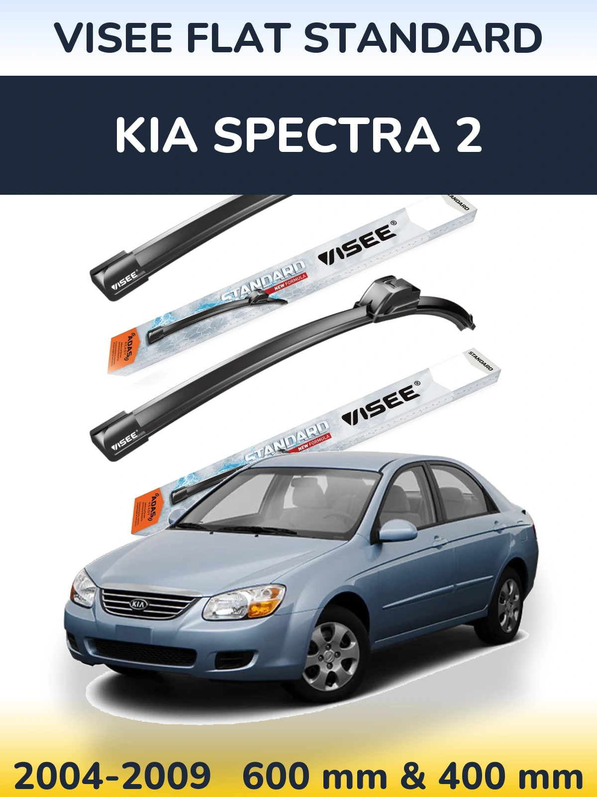 Ștergătoare VISEE FLAT STANDARD pentru KIA Spectra 2
