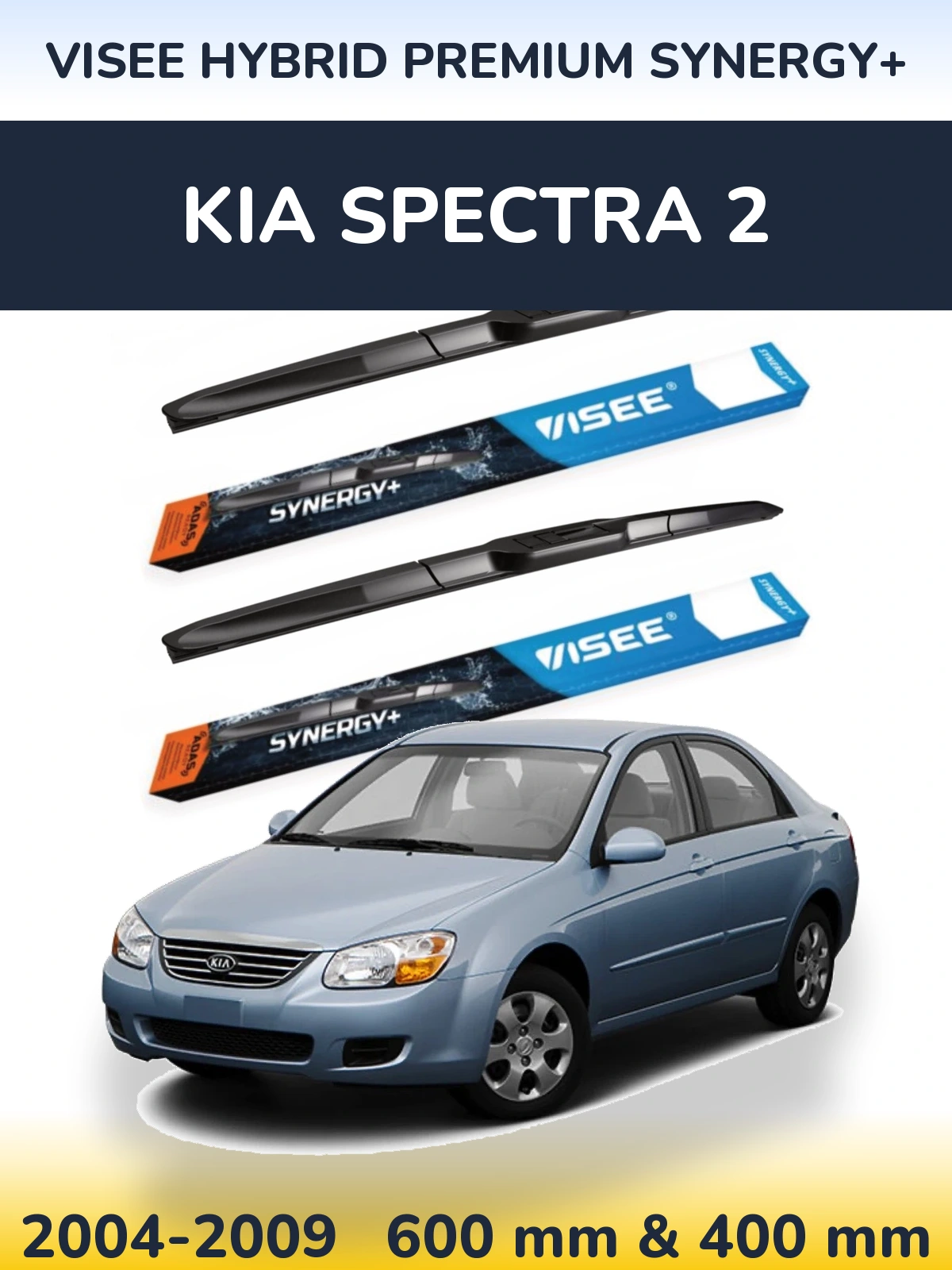 Ștergătoare VISEE HYBRID PREMIUM SYNERGY+ pentru KIA Spectra 2