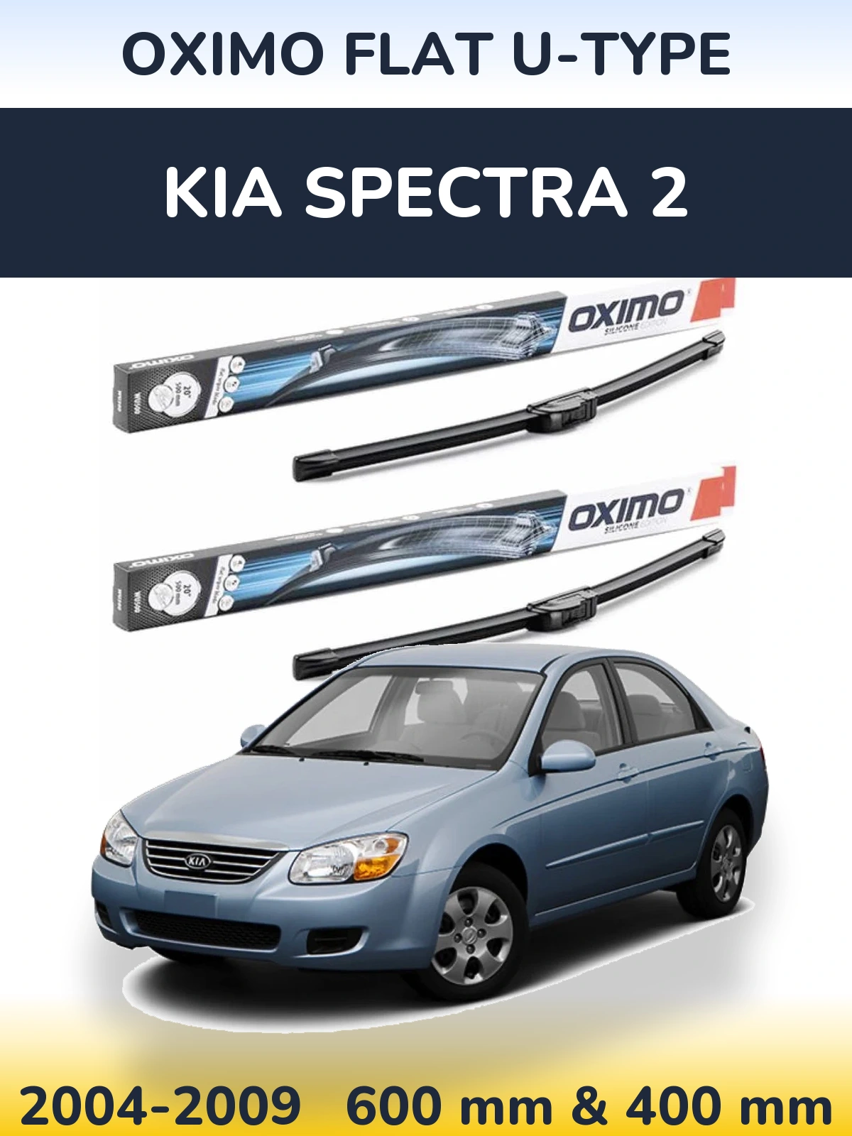 Ștergătoare Oximo Flat U-type pentru KIA Spectra 2