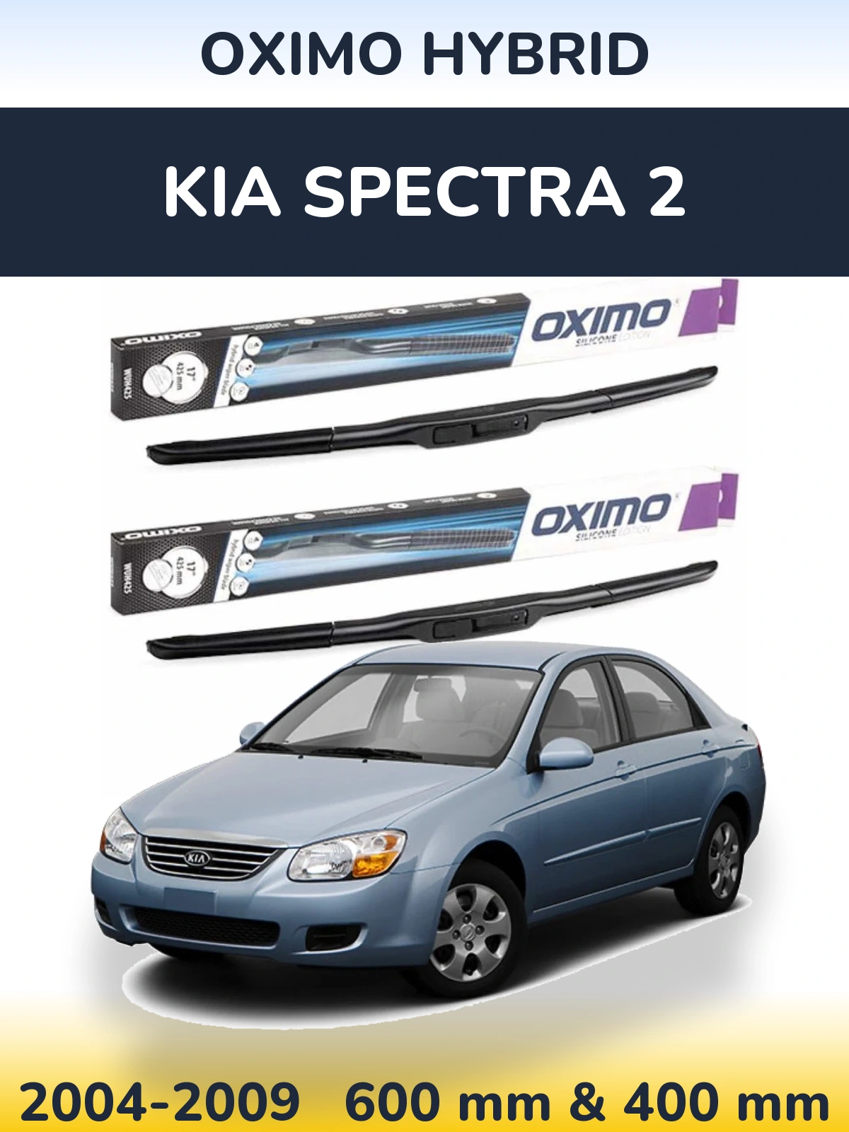 Ștergătoare Oximo Hybrid pentru KIA Spectra 2