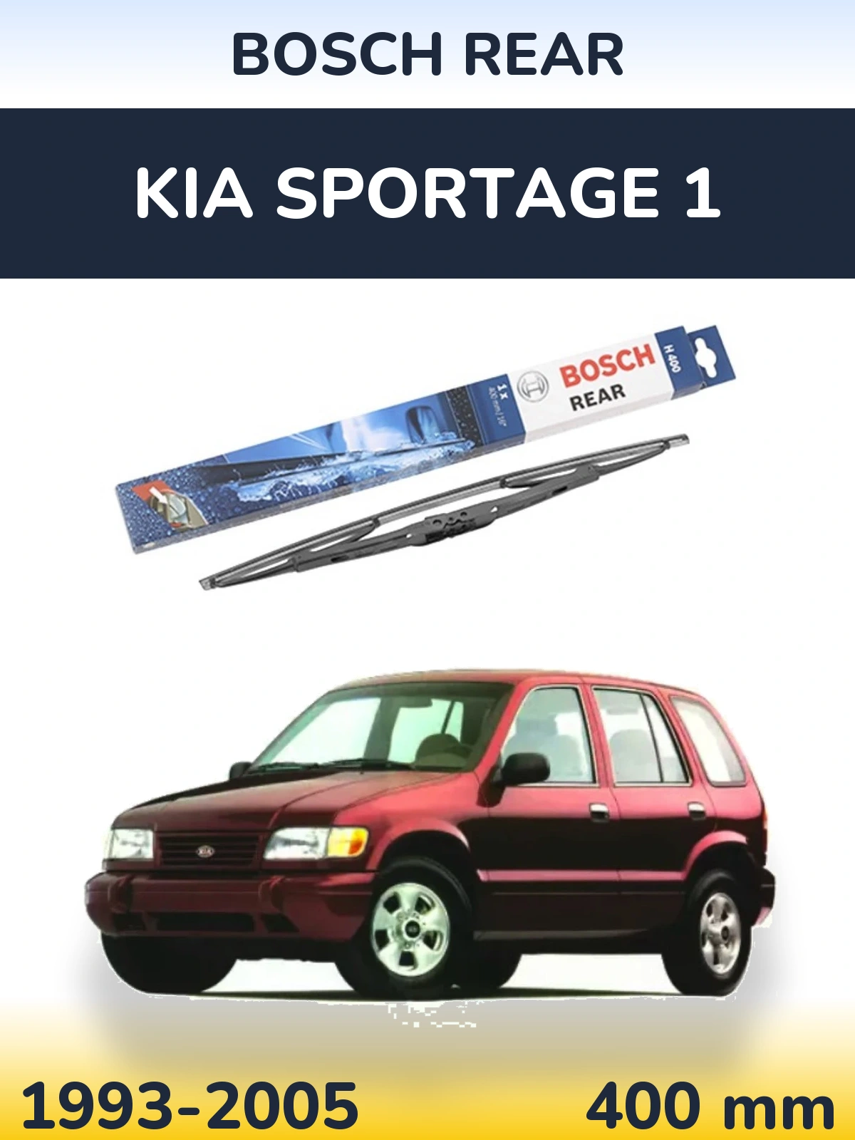 Ștergătoare BOSCH Rear pentru KIA Sportage 1