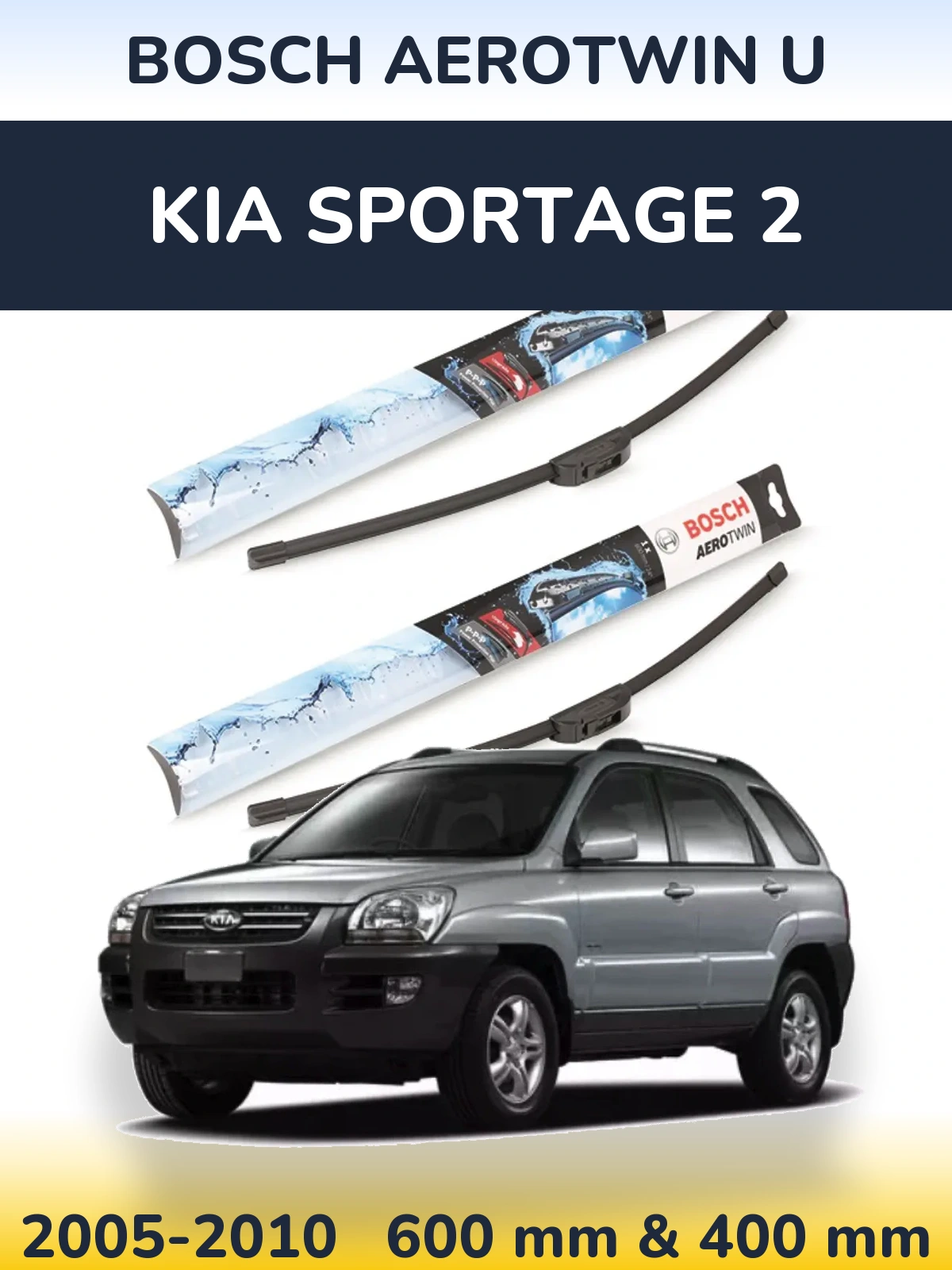 Ștergătoare BOSCH AeroTwin U pentru KIA Sportage 2
