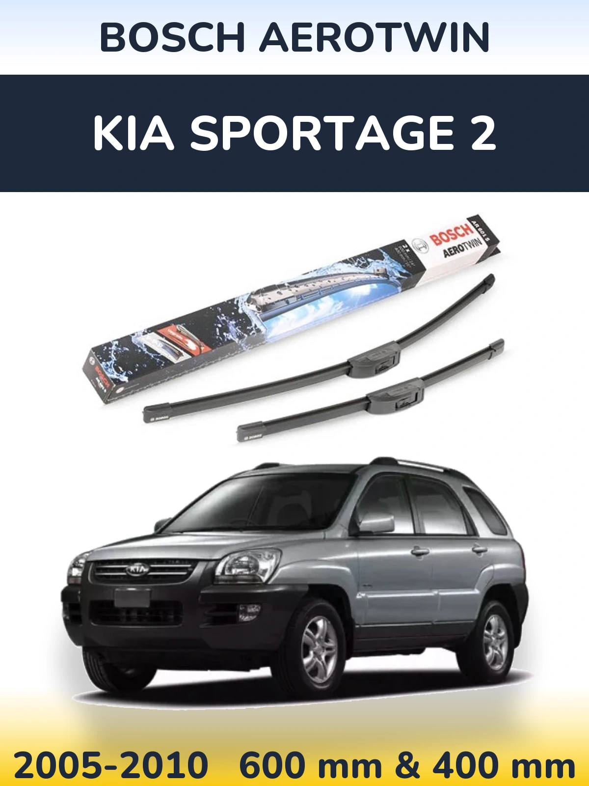 Ștergătoare BOSCH AeroTwin pentru KIA Sportage 2
