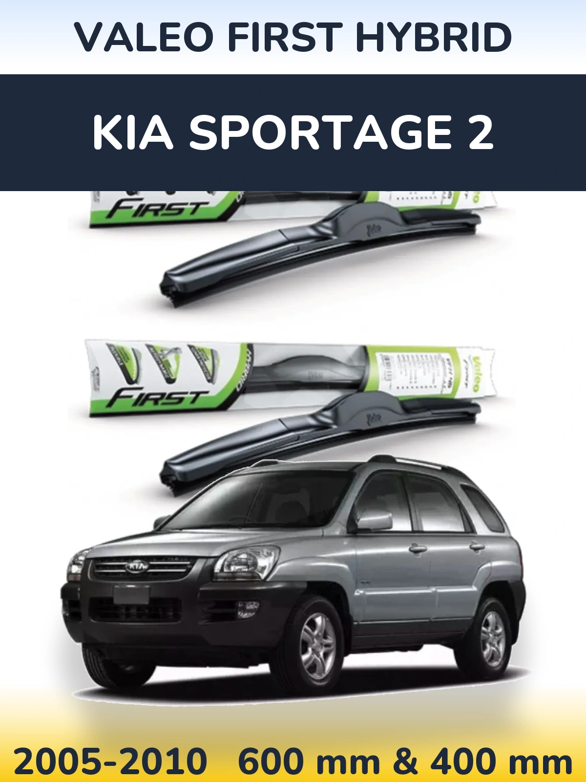 Ștergătoare Valeo First Hybrid pentru KIA Sportage 2