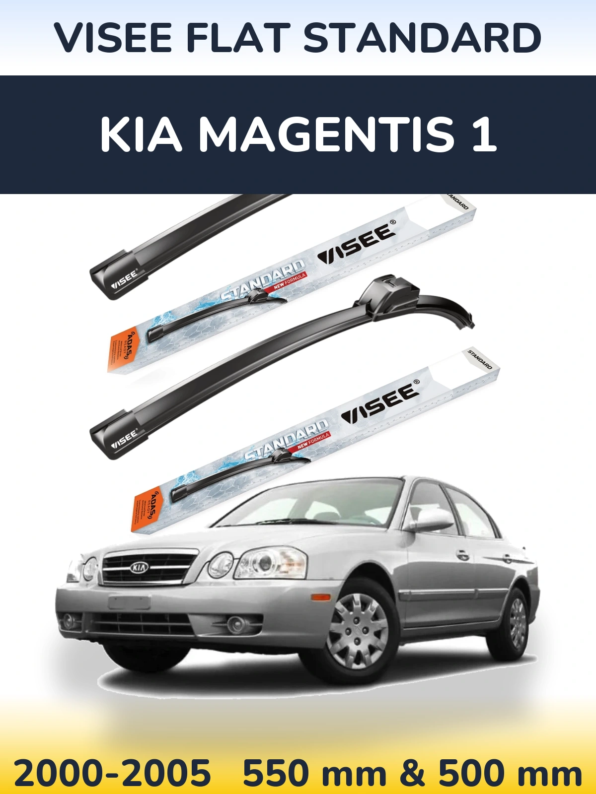 Ștergătoare VISEE FLAT STANDARD pentru KIA Magentis 1
